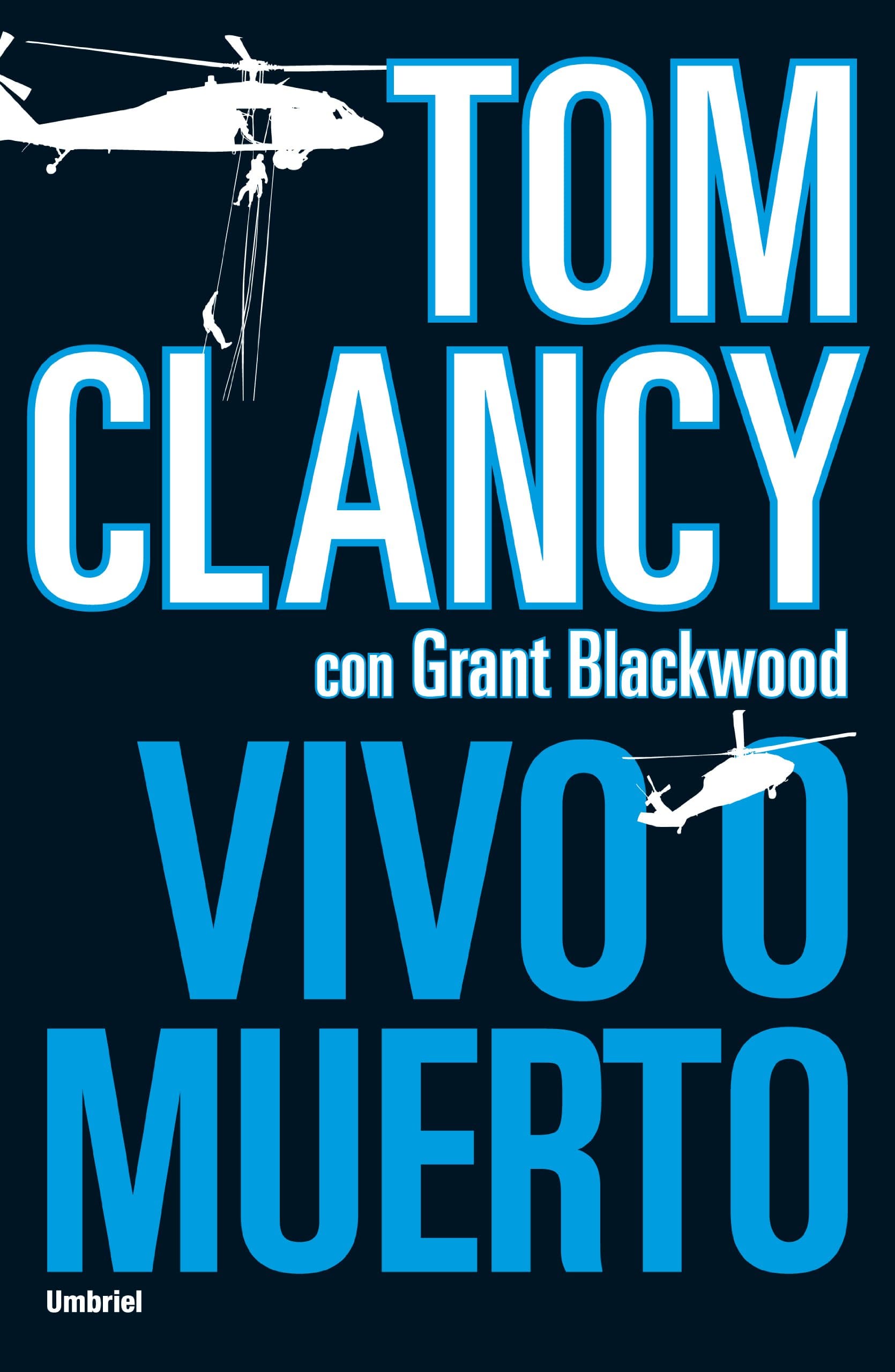 Portada de Vivo o muerto (Umbriel thriller)