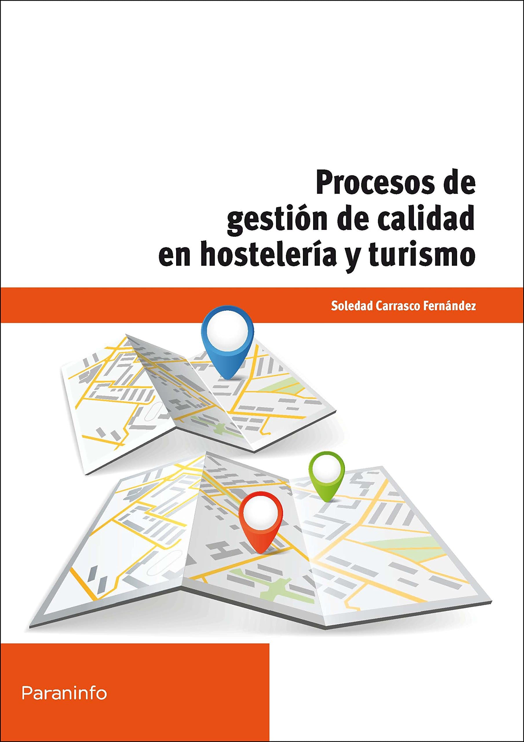 Portada de Procesos de gestión de calidad en hostelería y turismo: UF0049
