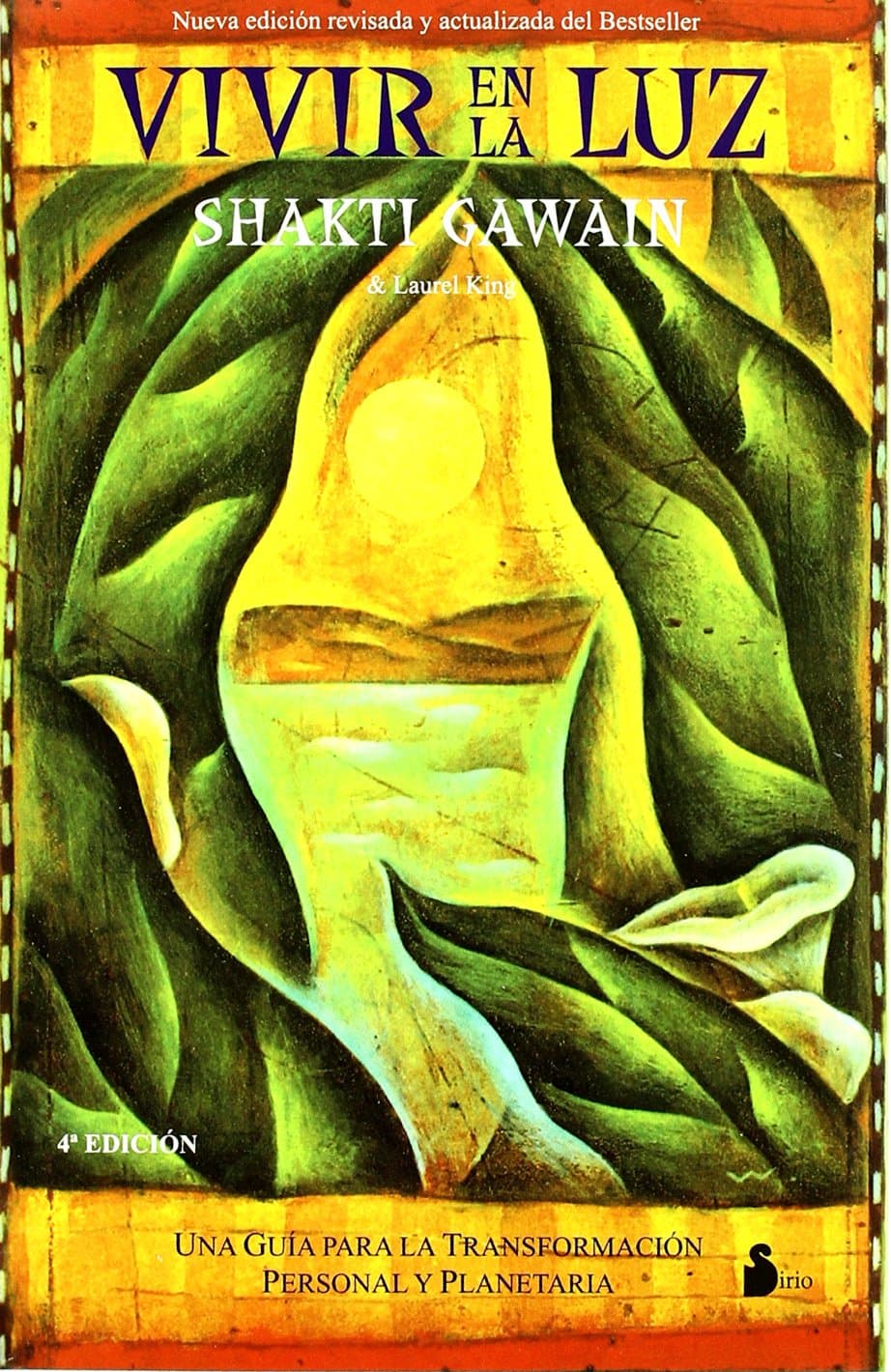 Portada de Vivir en la luz: Una guía para la transformación personal y planetaria: 91 (2011)