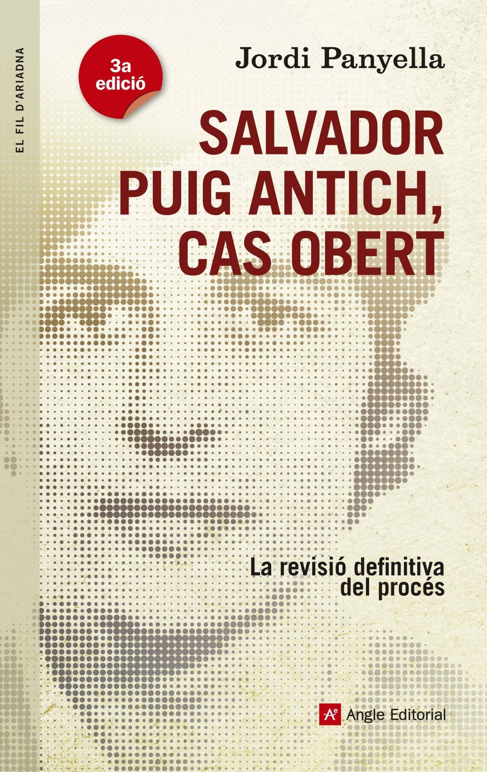 Portada de Salvador Puig Antich, Cas Obert: La revisió definitiva del procés: 66 (El fil d'Ariadna)