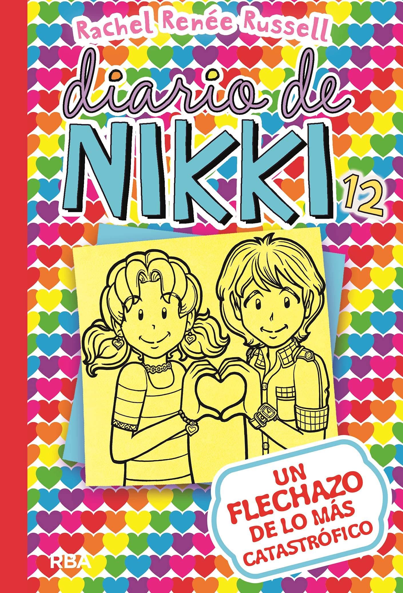 Portada de Diario de Nikki 12 - Un flechazo de lo más catastrófico (Colección Diario de Nikki)