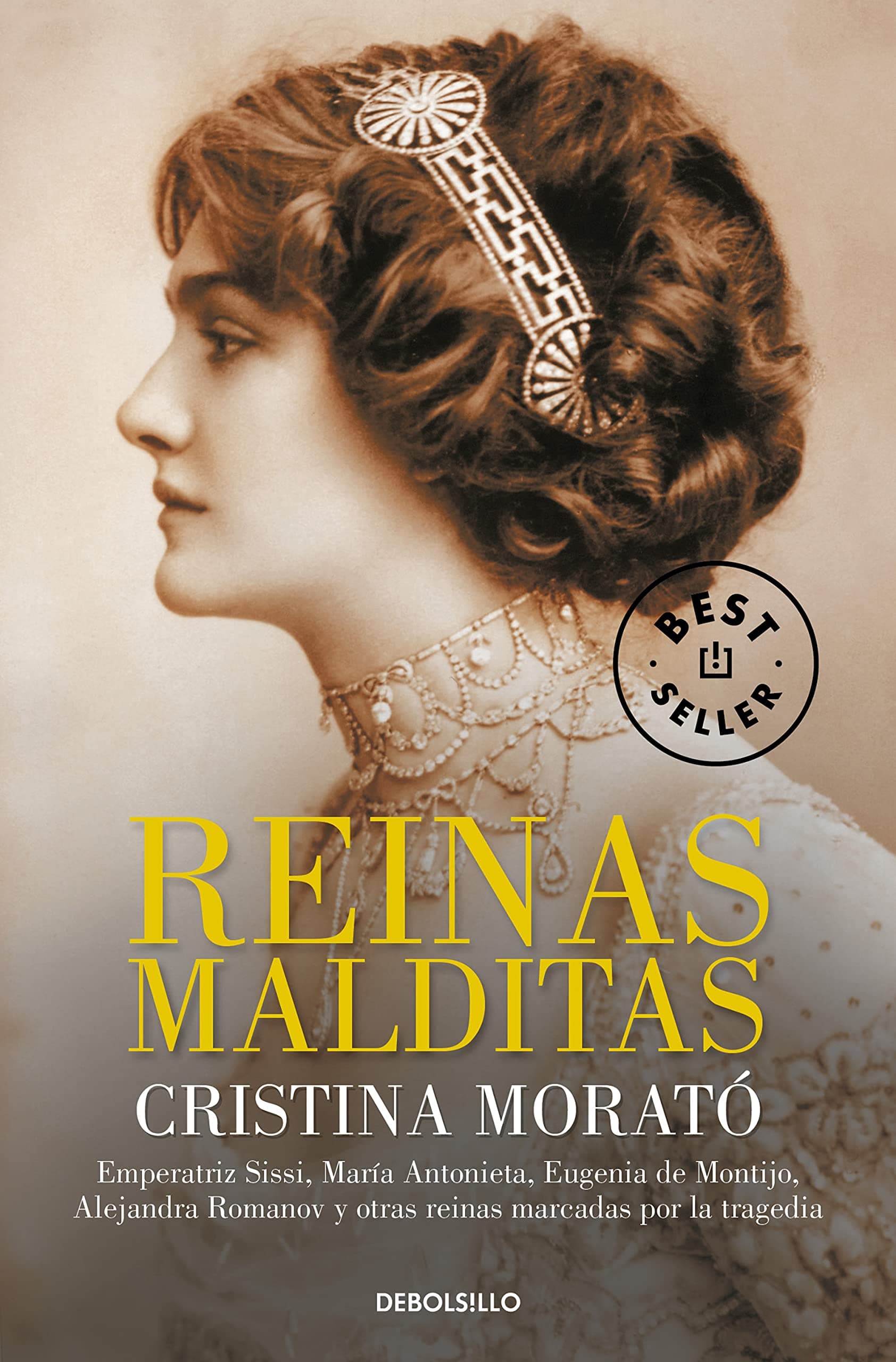 Portada de Reinas malditas: Emperatriz Sissi, María Antonieta, Eugenia de Montijo, Alejandra Romanov y otras reinas marcadas por la tragedia (Best Seller)