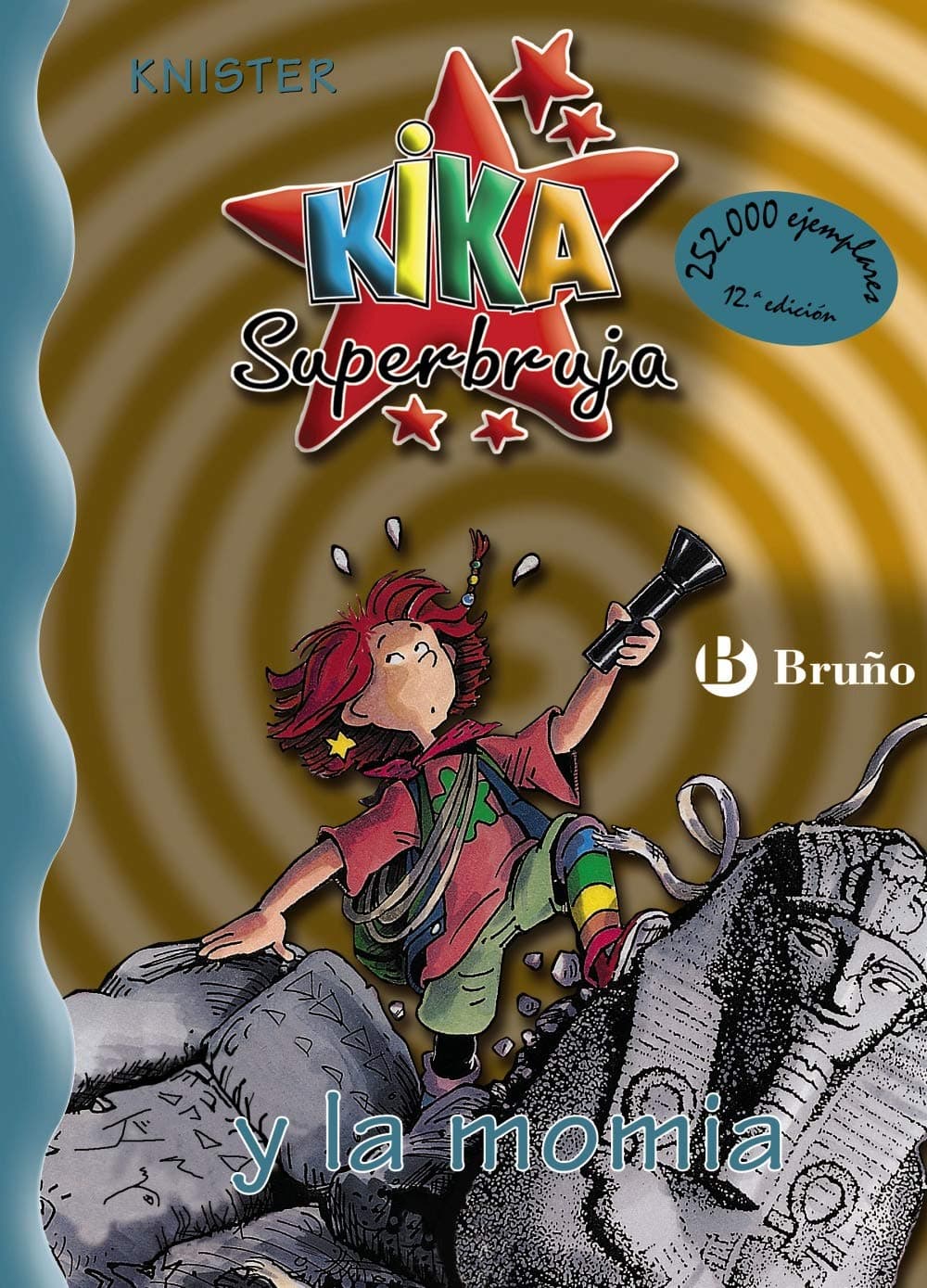 Portada de Kika Superbruja y la momia (Castellano - A PARTIR DE 8 AÑOS - PERSONAJES - Kika Superbruja)