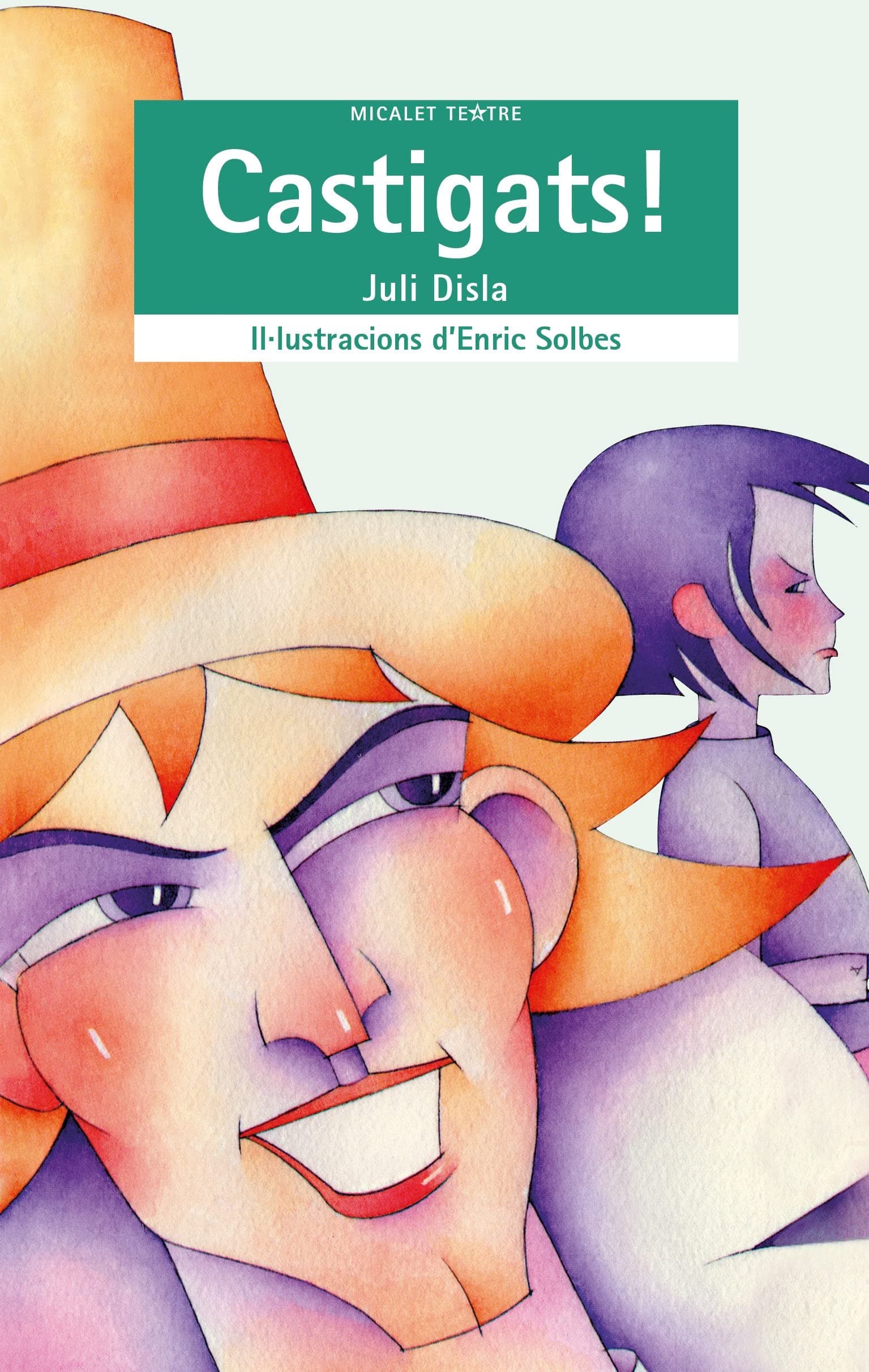 Portada de Castigats!: 21 (EL MICALET TEATRE)