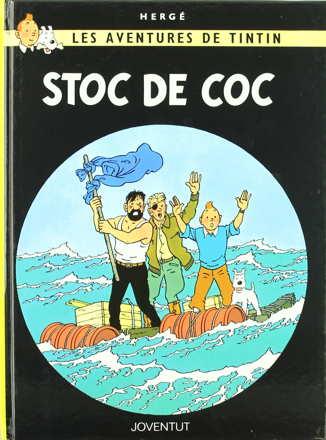 Portada de Stoc de coc (LES AVENTURES DE TINTIN CATALA)