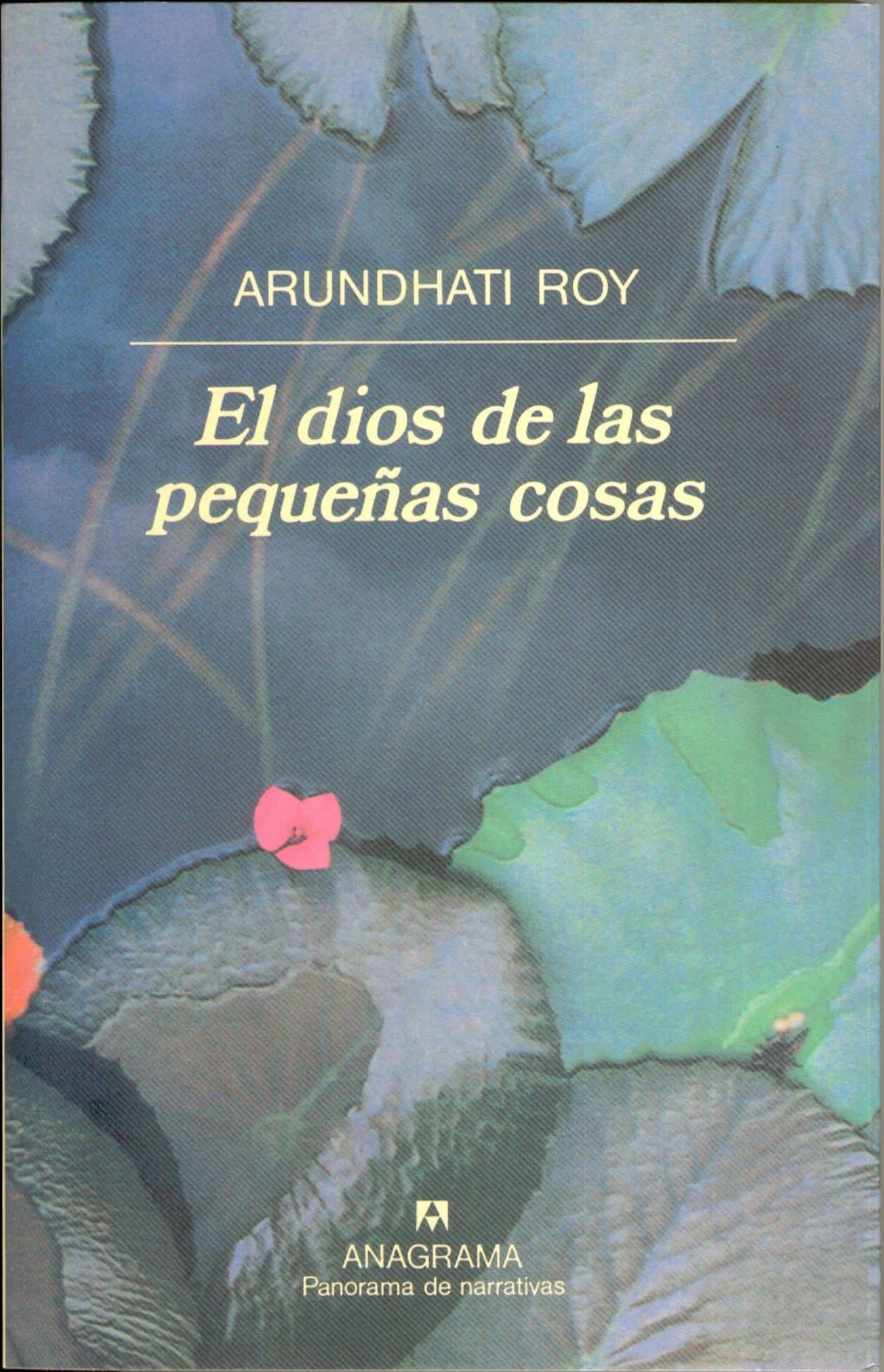 Portada de El dios de las pequeñas cosas: 392 (Panorama de narrativas)