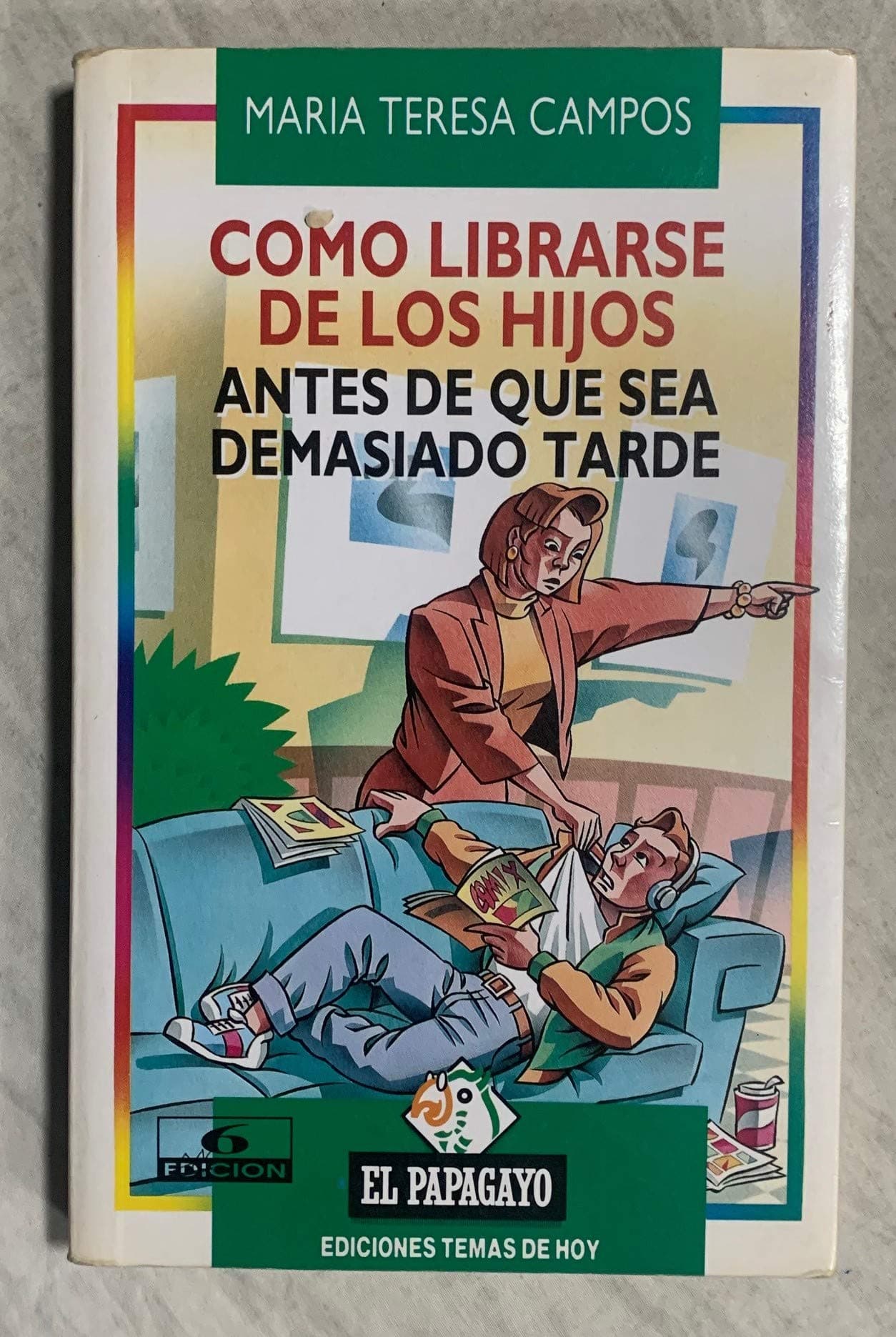 Portada de Como librarse de los hijos