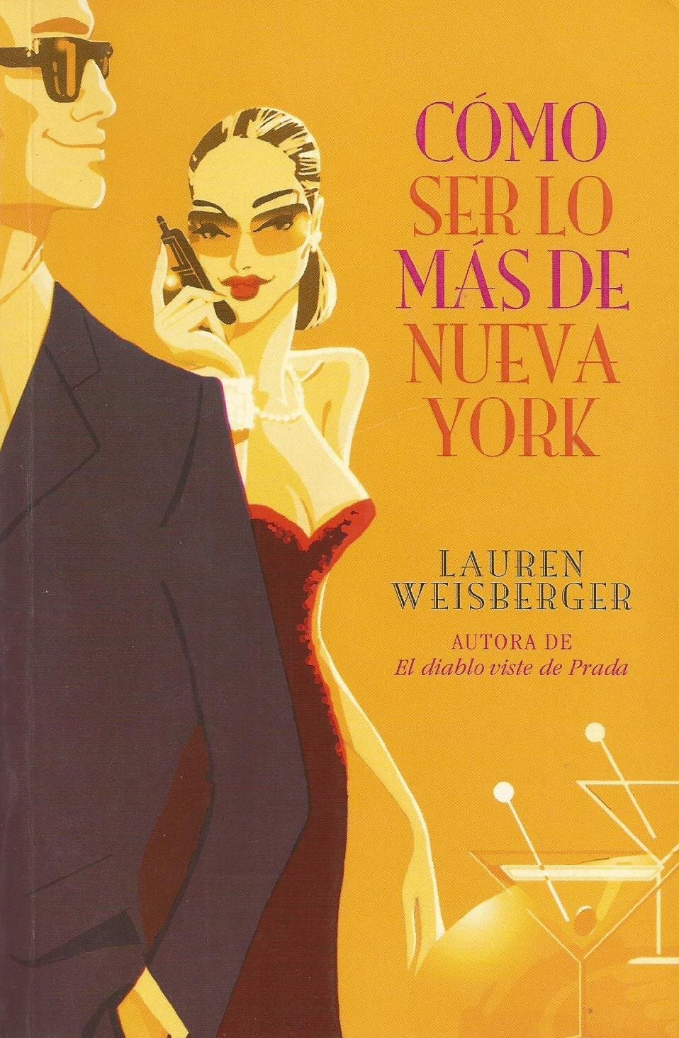 Portada de Cómo Ser Lo Más de Nueva York