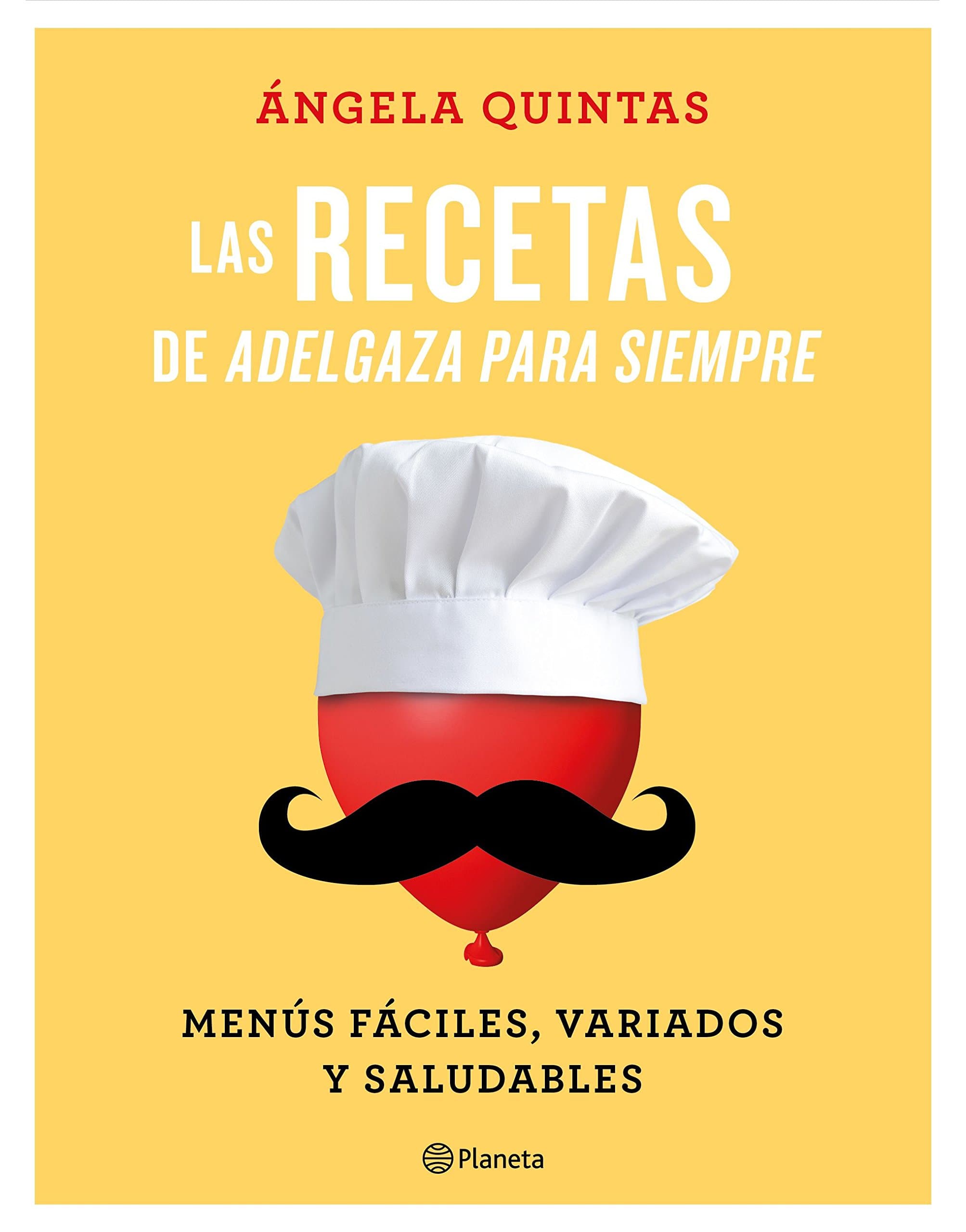Portada de Las recetas de Adelgaza para siempre: Menús fáciles, variados y saludables (No Ficción)