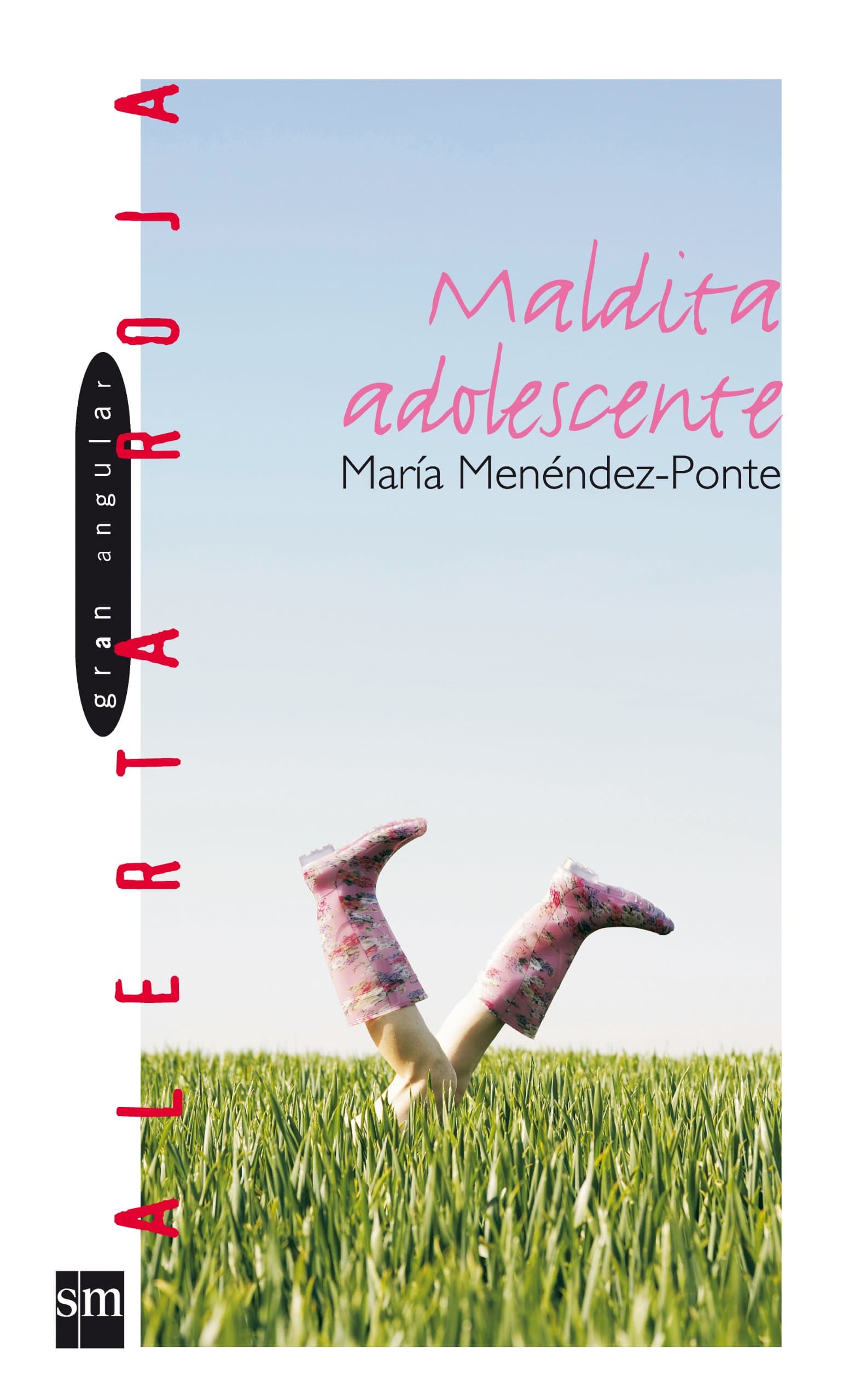 Portada de Maldita adolescente: 38 (Alerta roja)