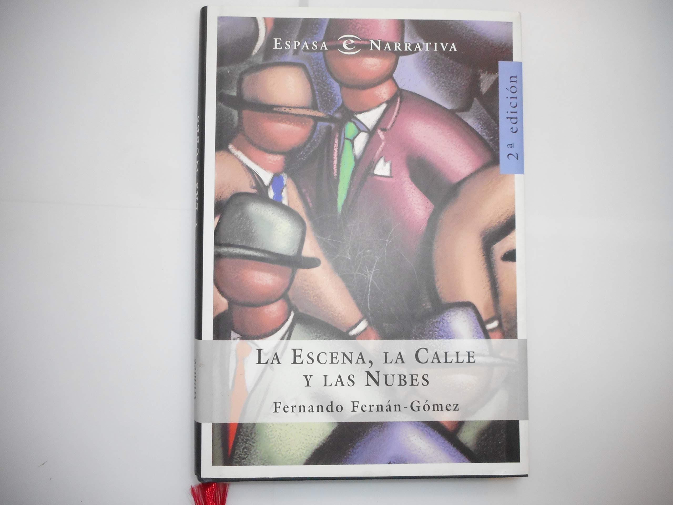 Portada de ESCENA,LA CALLE Y LAS NUBES (SIN COLECCION)