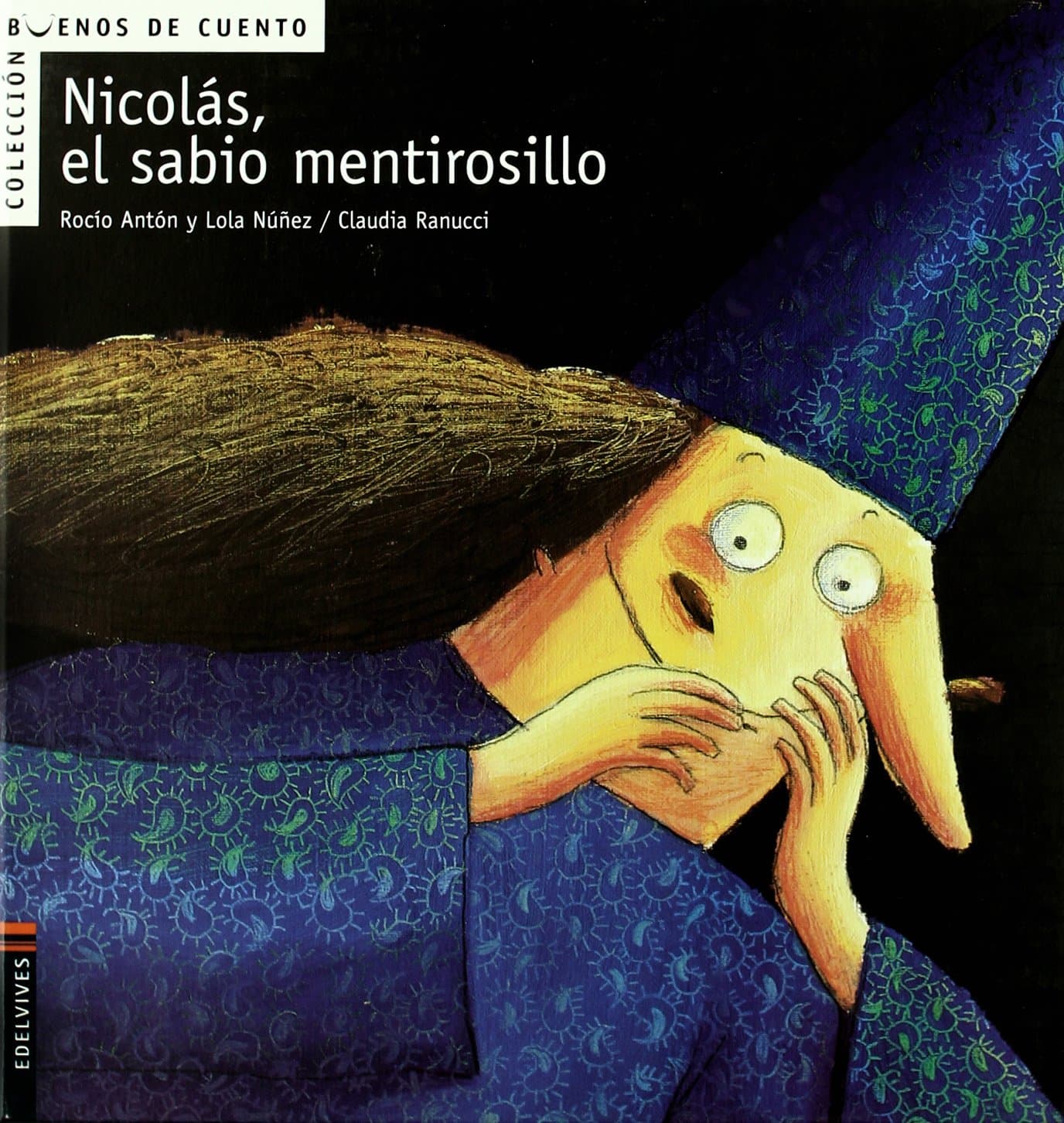 Portada de Nicolás, el sabio mentirosillo: 1 (Buenos de cuento)