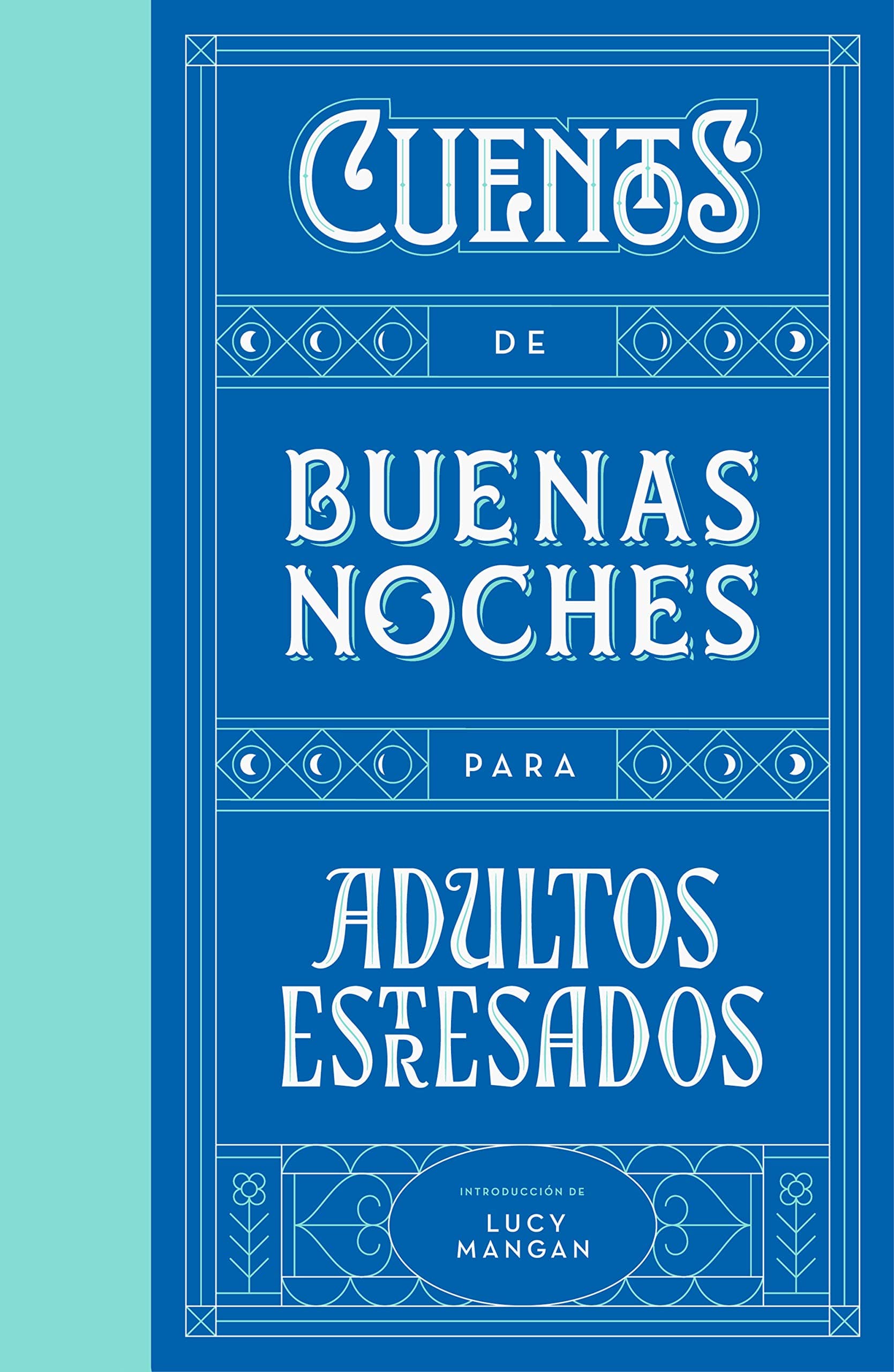 Portada de Cuentos de buenas noches para adultos estresados (Éxitos)