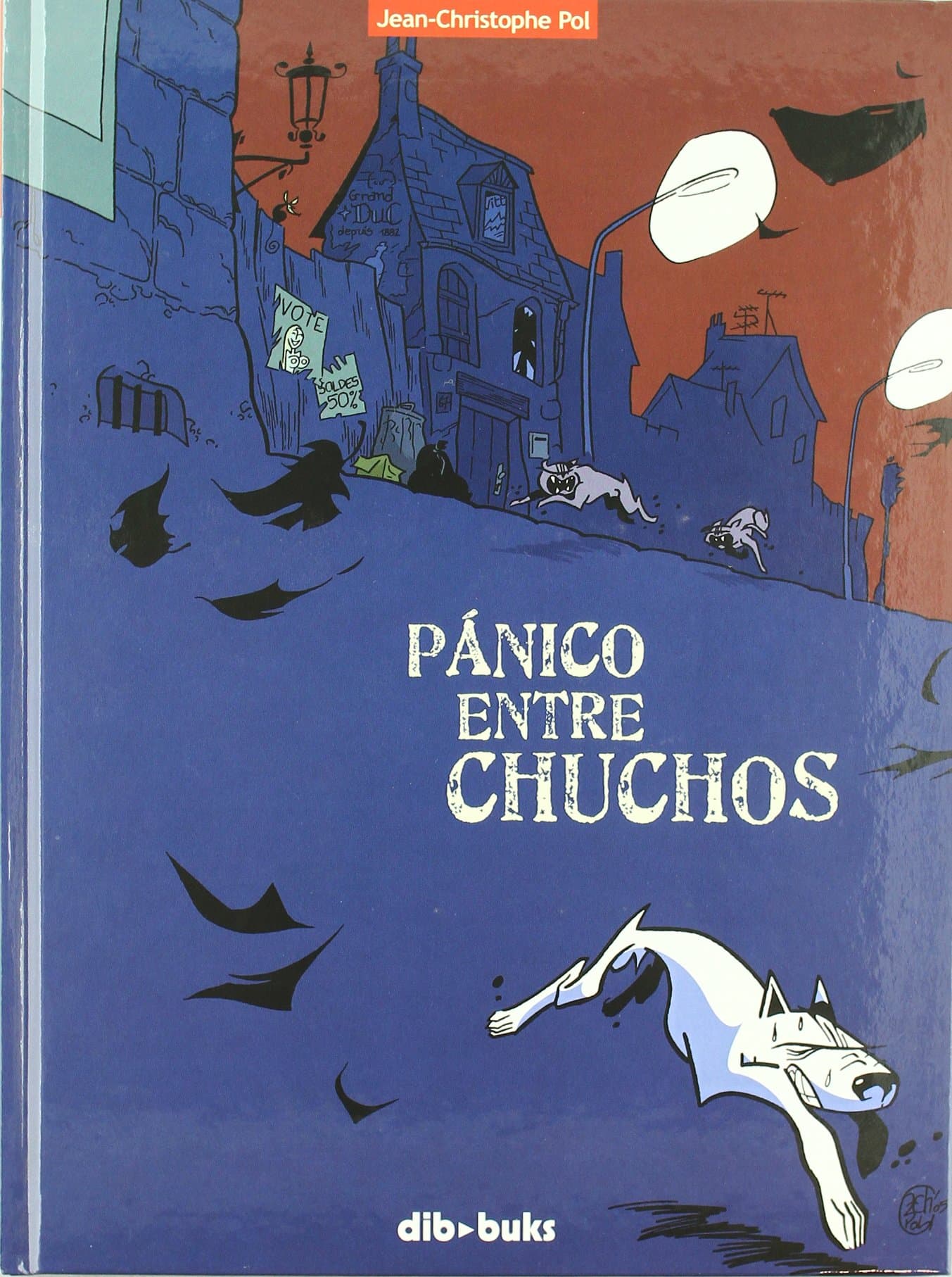 Portada de Panico Entre Chuchos