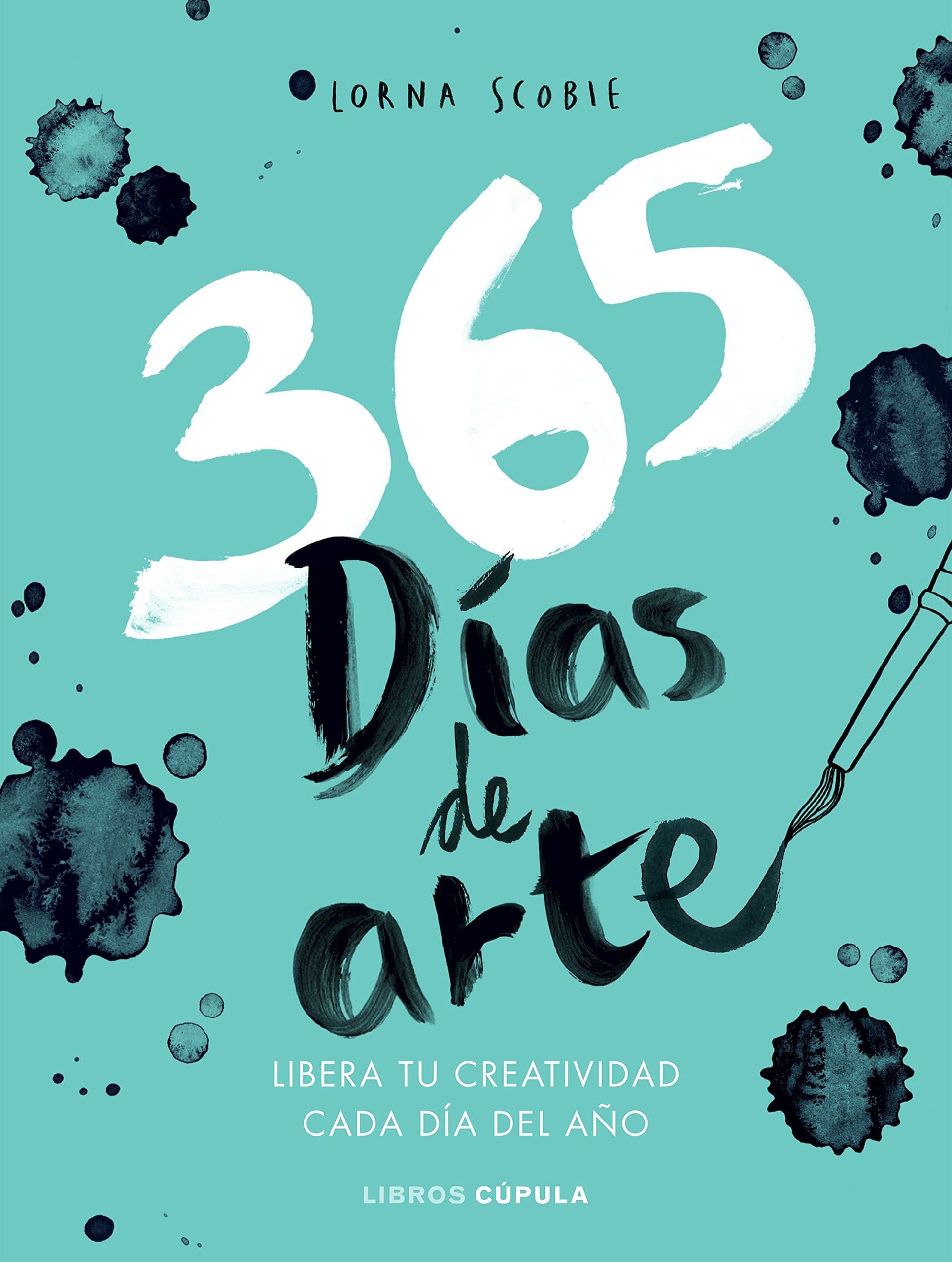 Portada de 365 días de arte: Libera tu creatividad cada día del año (Manualidades)
