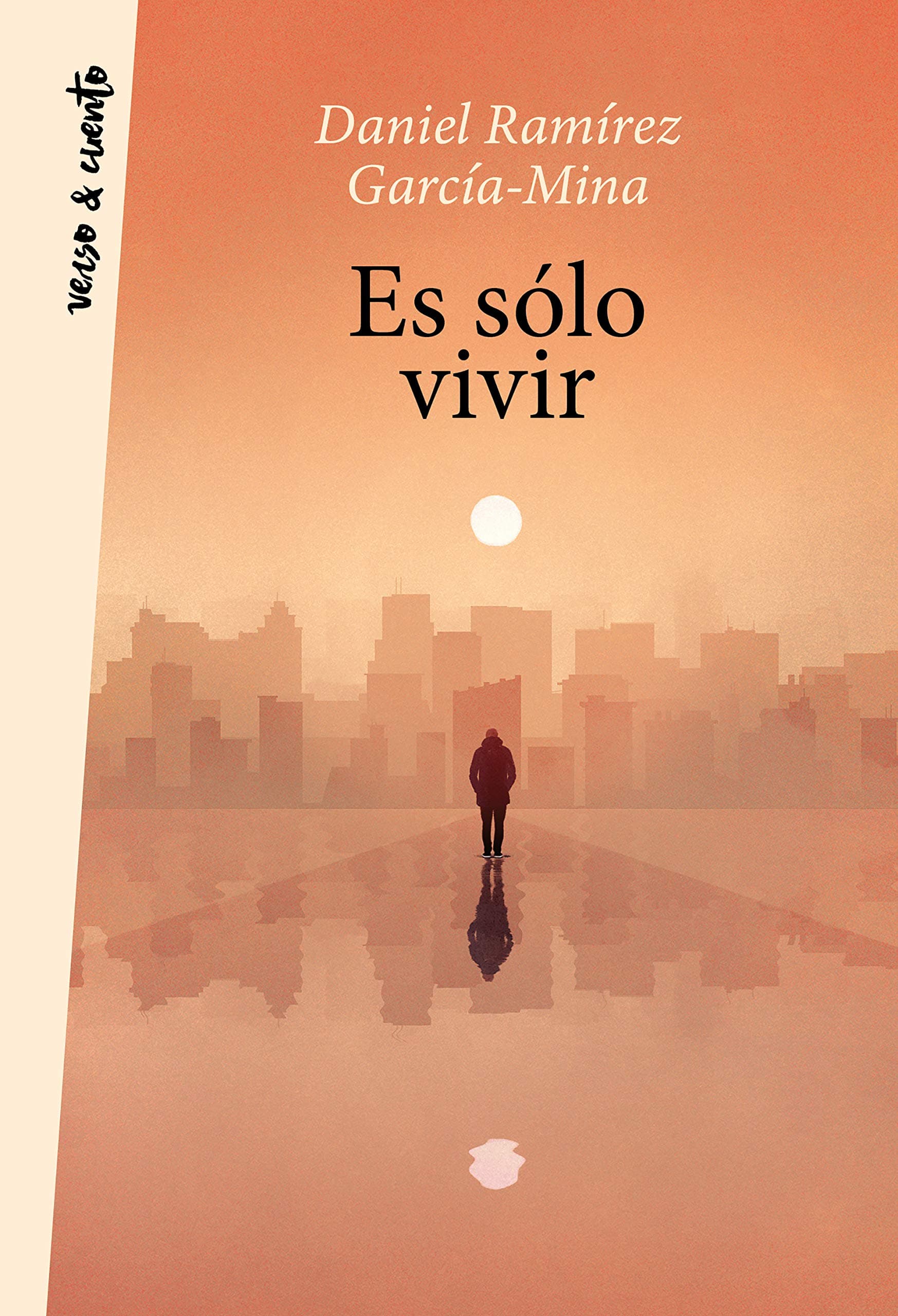 Portada de Es sólo vivir (Verso&Cuento)