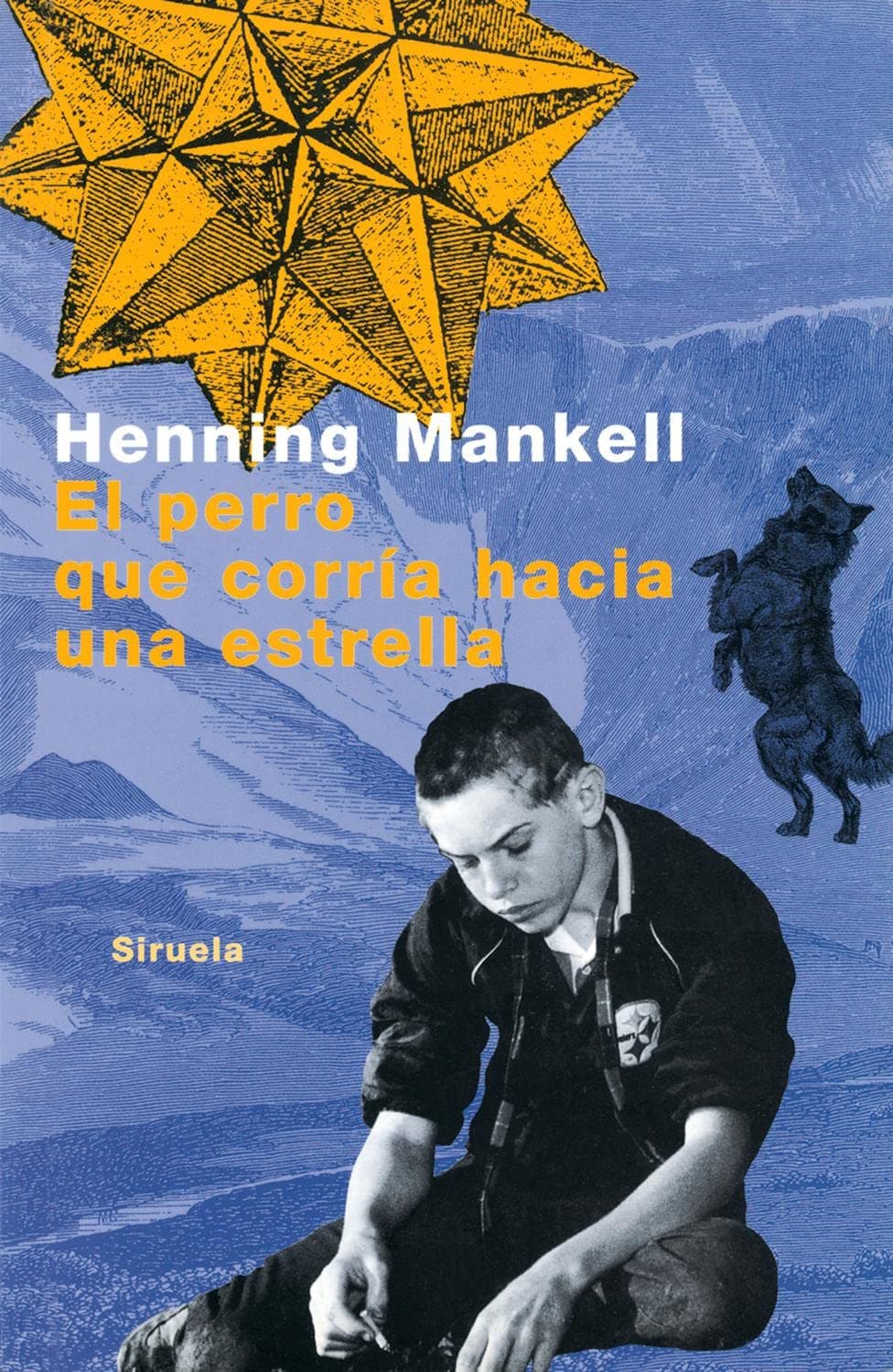 Portada de El perro que corría hacia una estrella: 75 (Las Tres Edades)