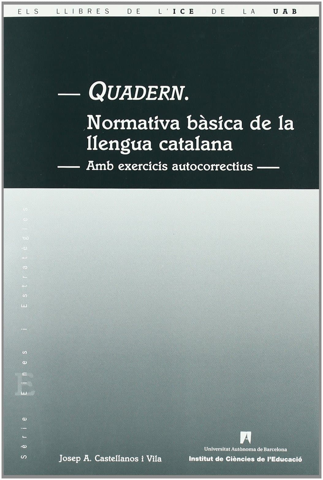 Portada de Quadern Normativa Basica Llengua Catalana