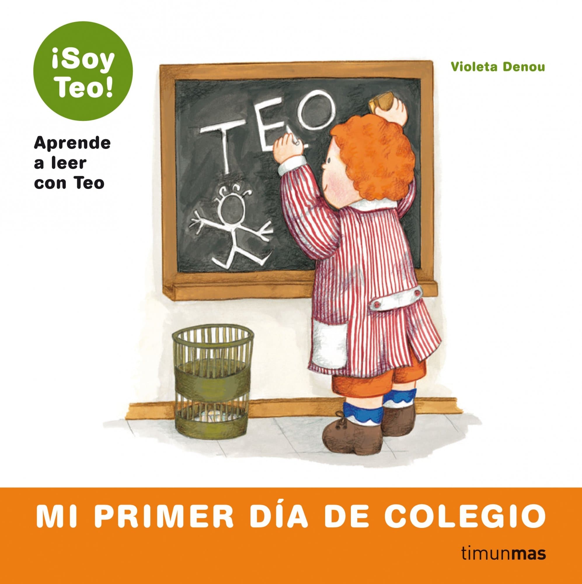 Portada de Mi primer día de colegio (¡Soy Teo!)