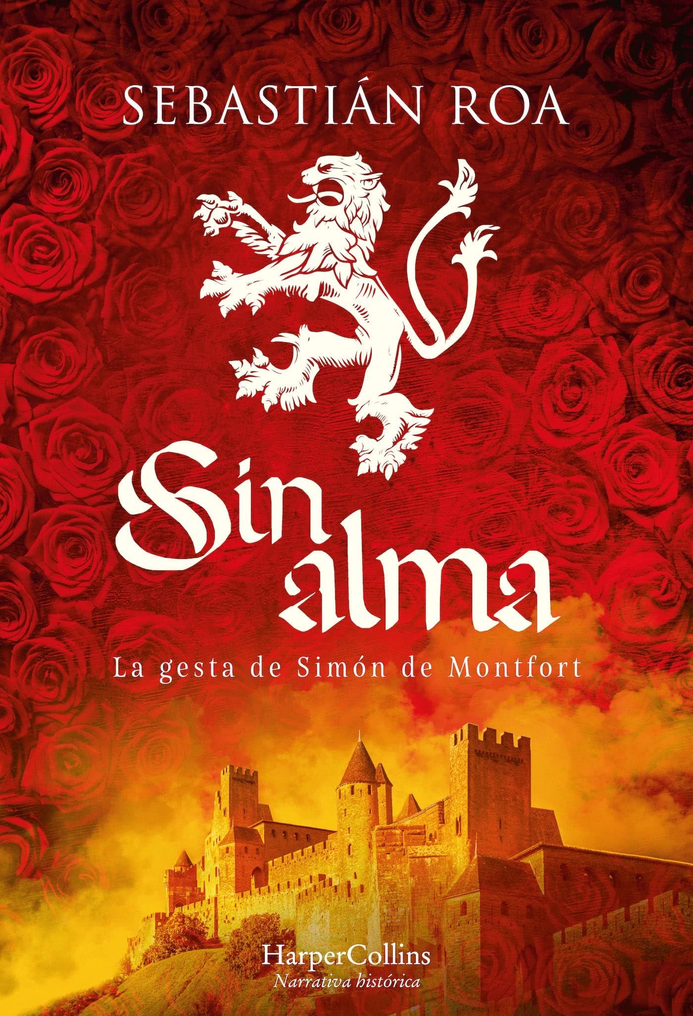 Portada de Sin alma. La gesta de Simón de Montfort (HarperCollins)
