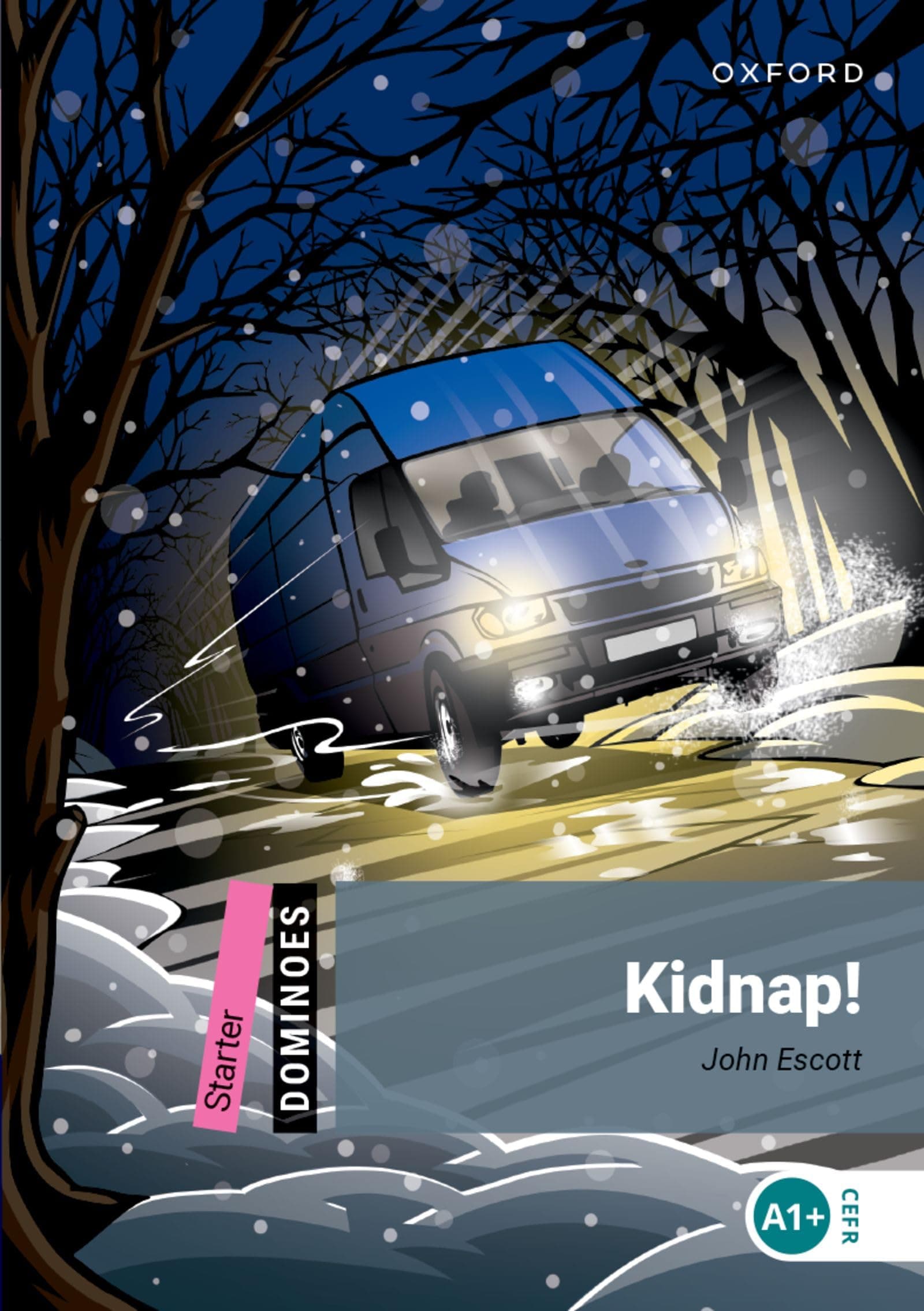 Portada de Dominoes: Starter:: Kidnap!: Starter Level: 250-Word Vocabularykidnap!