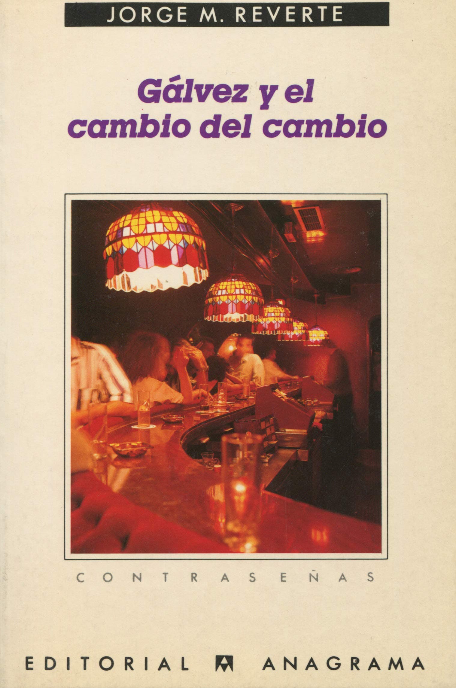 Portada de Gálvez y el cambio del cambio: 154 (Contraseñas)