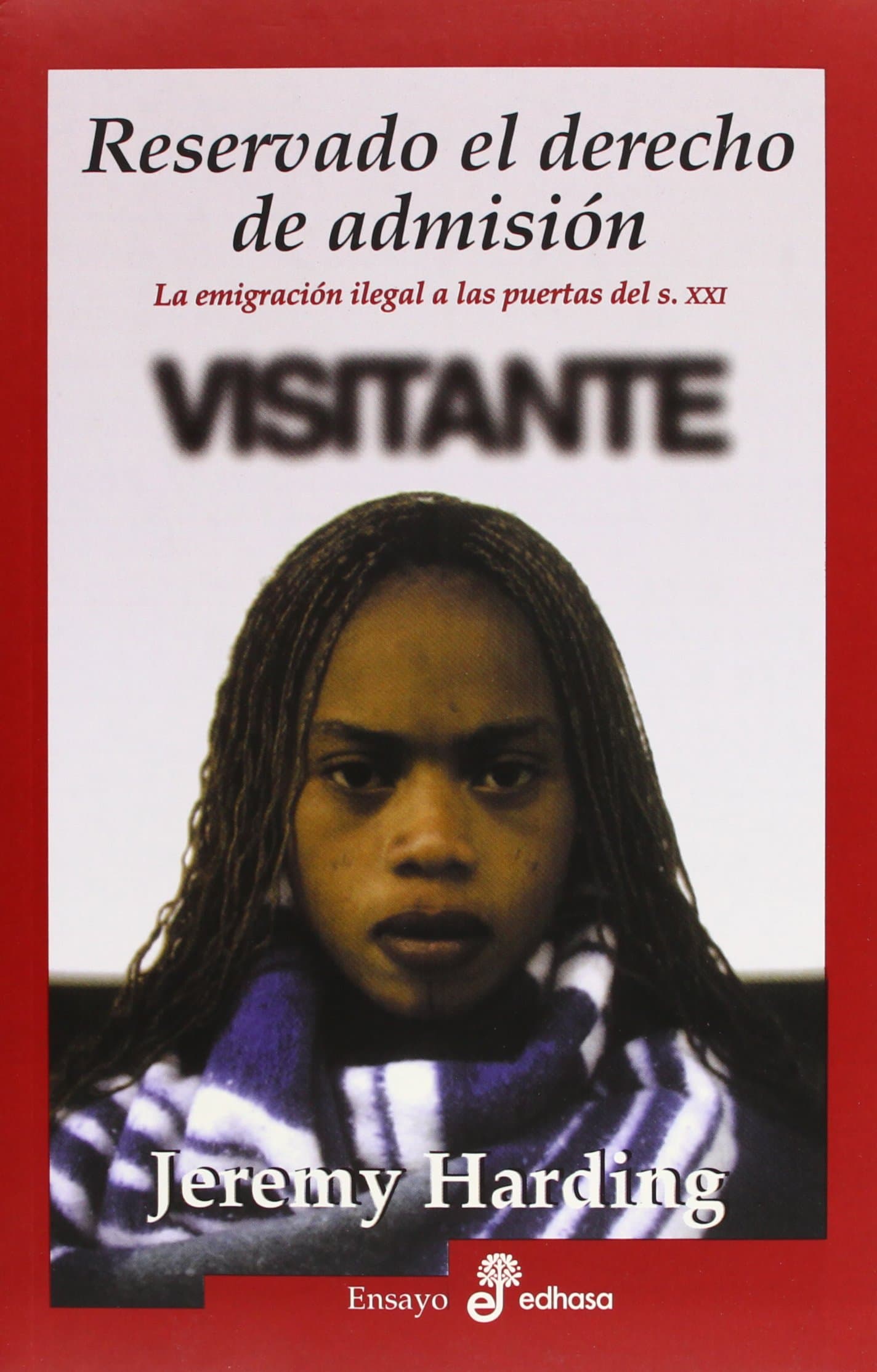 Portada de Reservado el derecho de admisi¢n (Ensayo histórico)