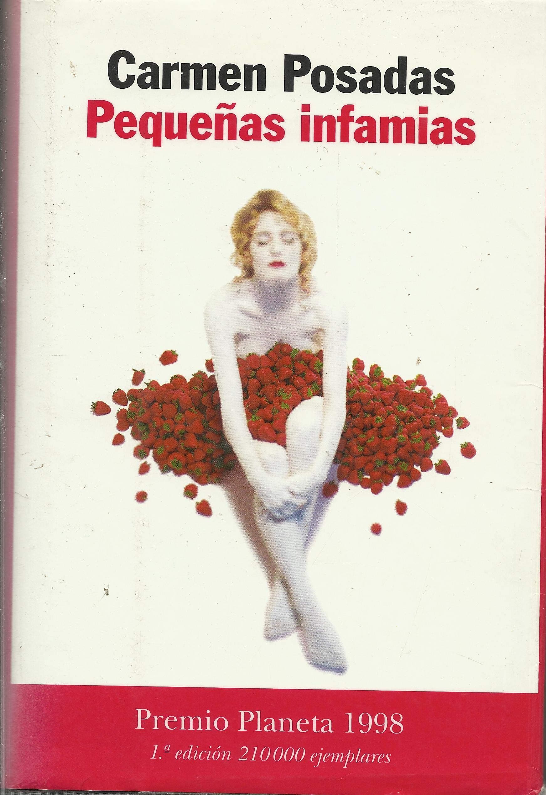 Portada de Pequeñas infamias: Premio Planeta 1998 (Autores Españoles e Iberoamericanos)