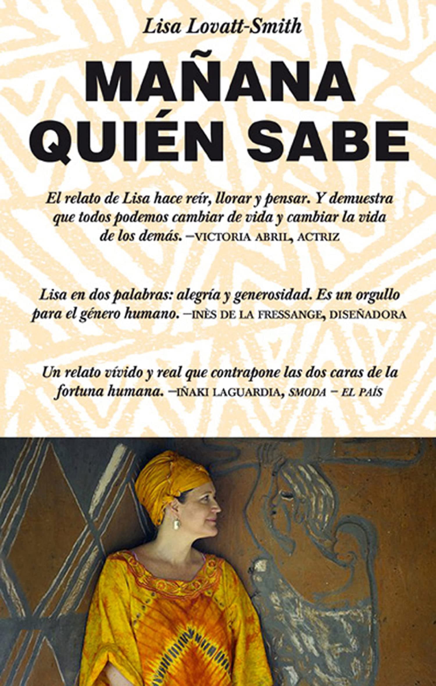 Portada de Mañana quién sabe: Who Knows Tomorrow: A Memoir of Finding Family among the Lost Children of Africa (Noema)