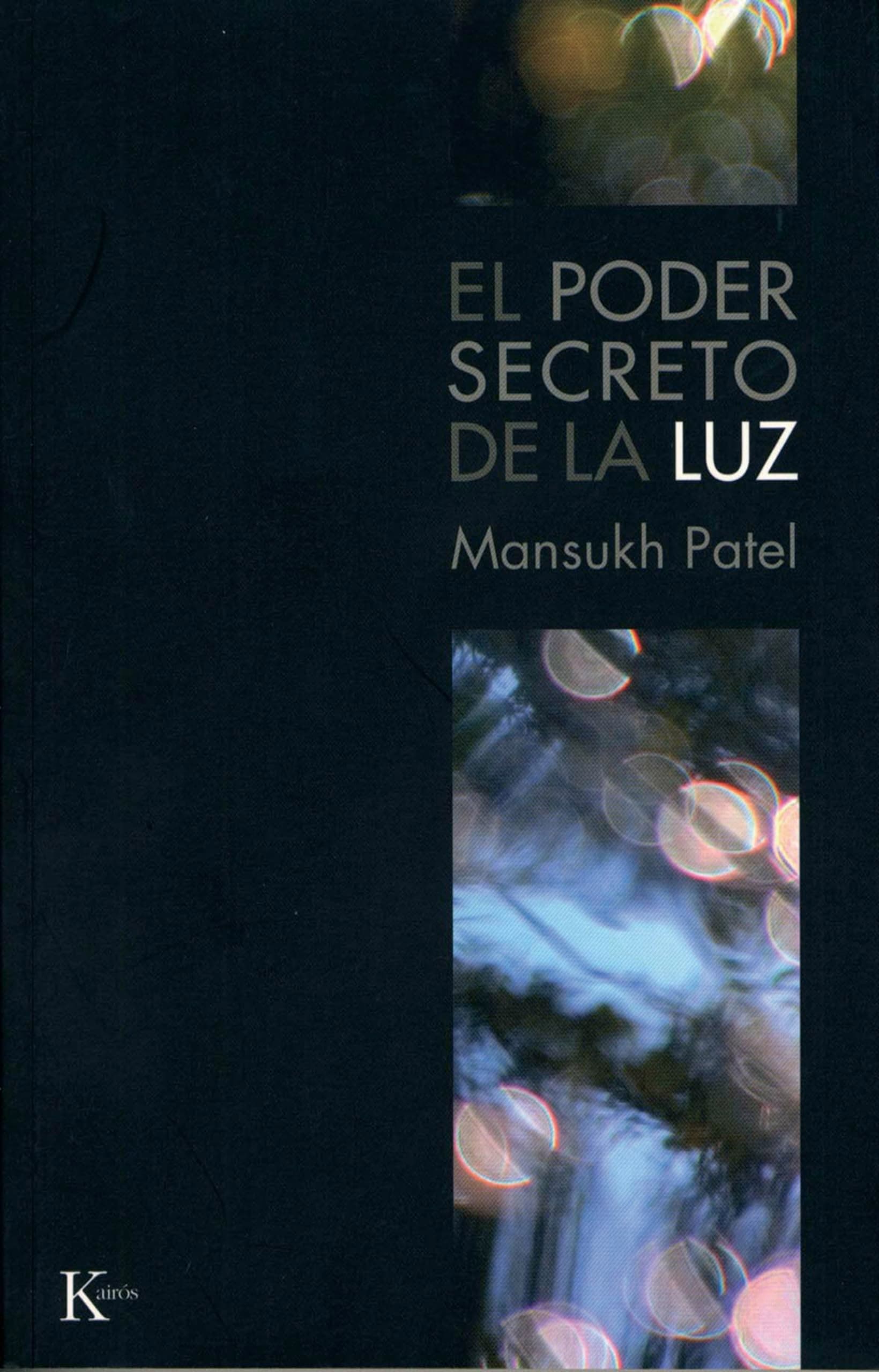 Portada de El poder secreto de la luz (Sabiduría perenne)
