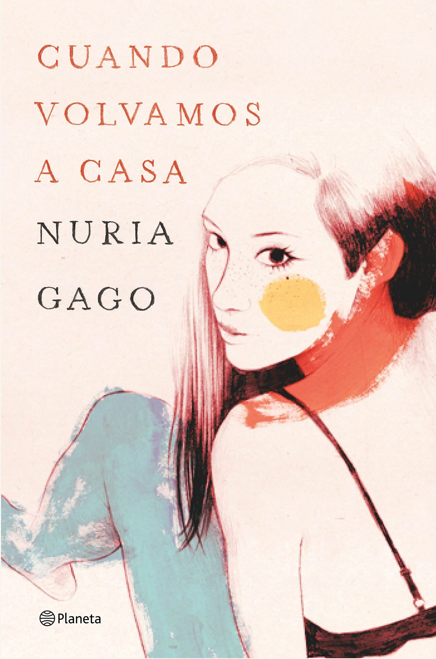 Portada de Cuando volvamos a casa (Autores Españoles e Iberoamericanos)