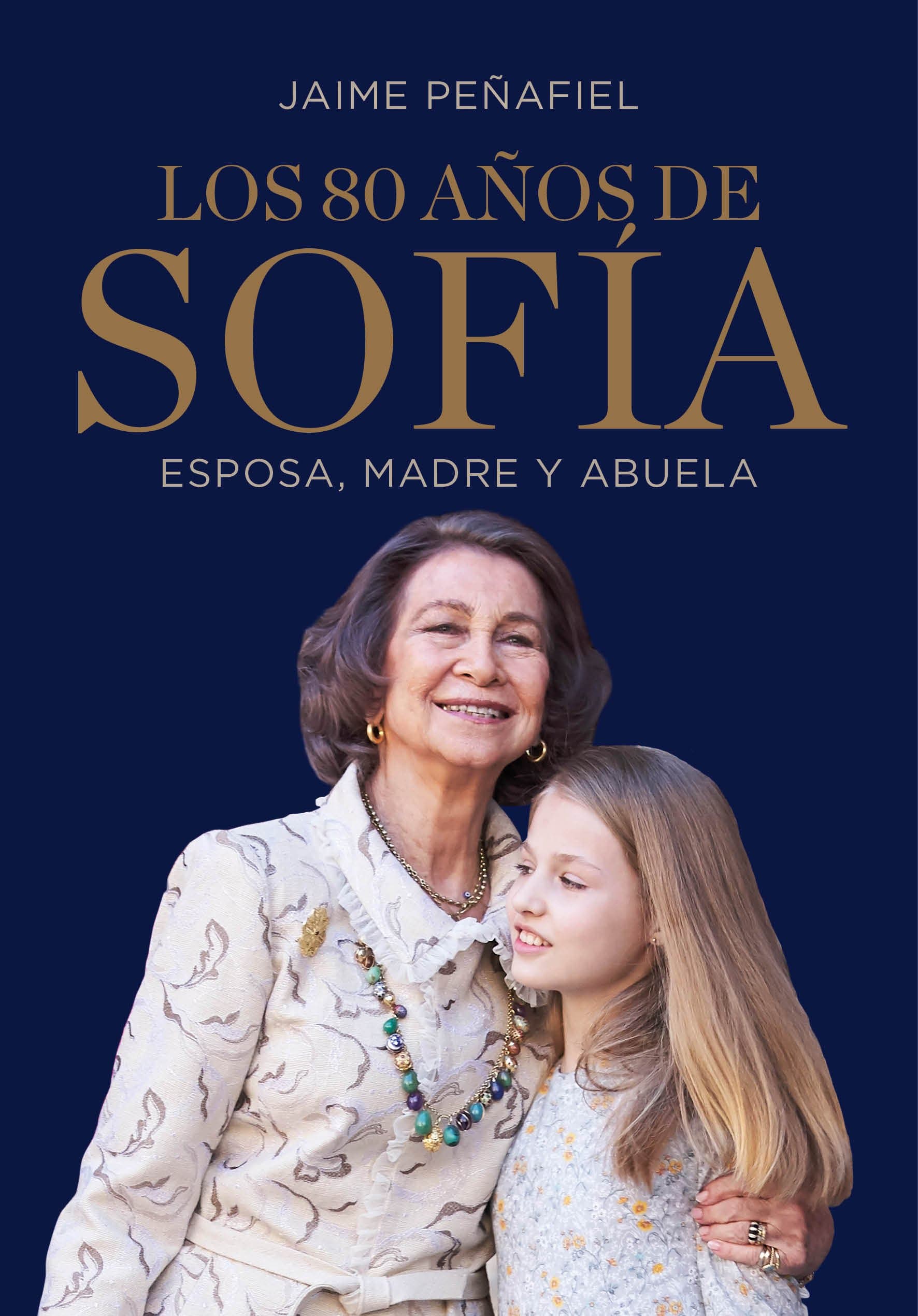 Portada de Los 80 años de Sofía: Esposa, madre y abuela (Ocio, entretenimiento y viajes)
