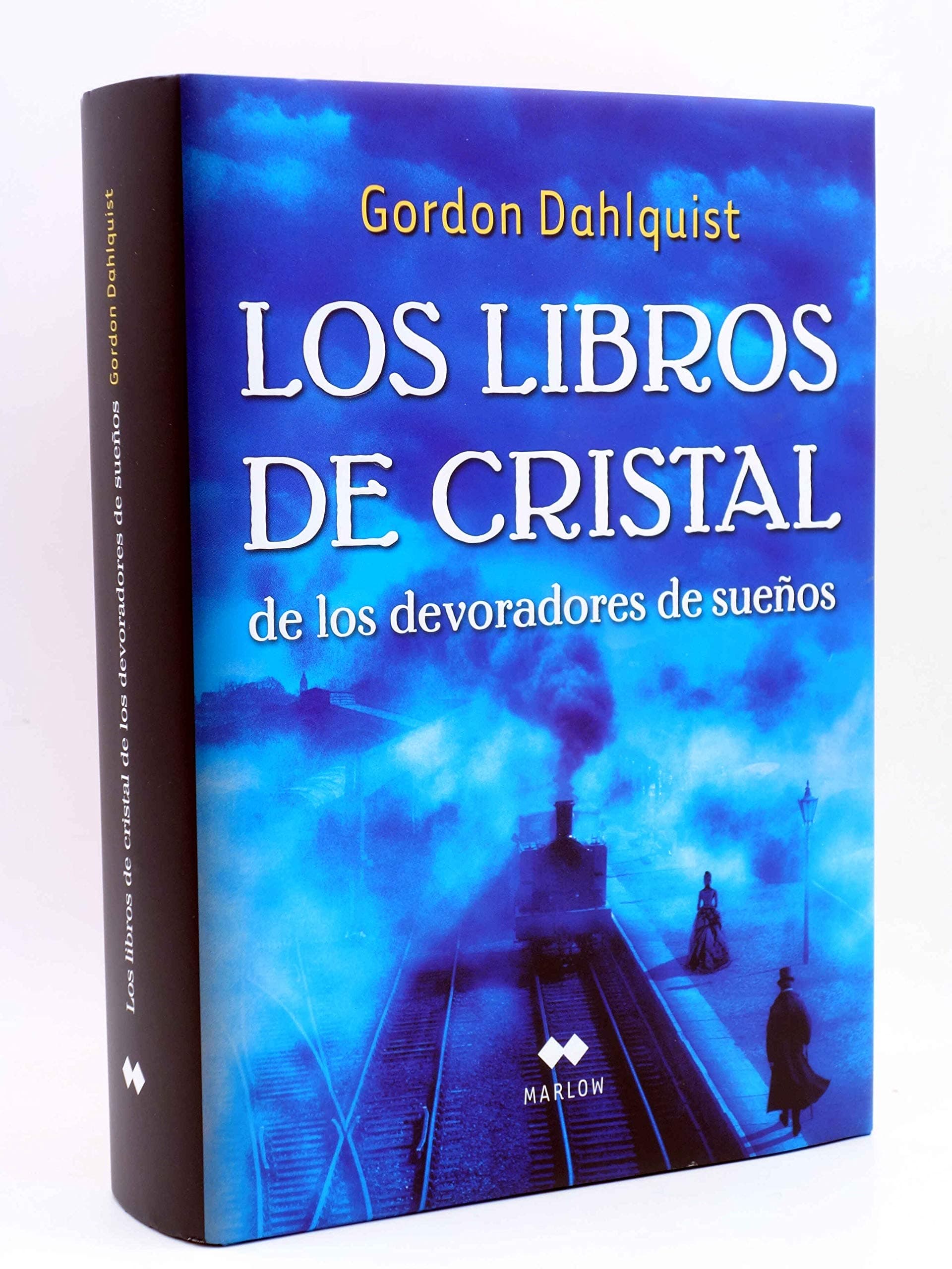 Portada de Los libros de cristal de los devoradores de sue¤os (Marlow)