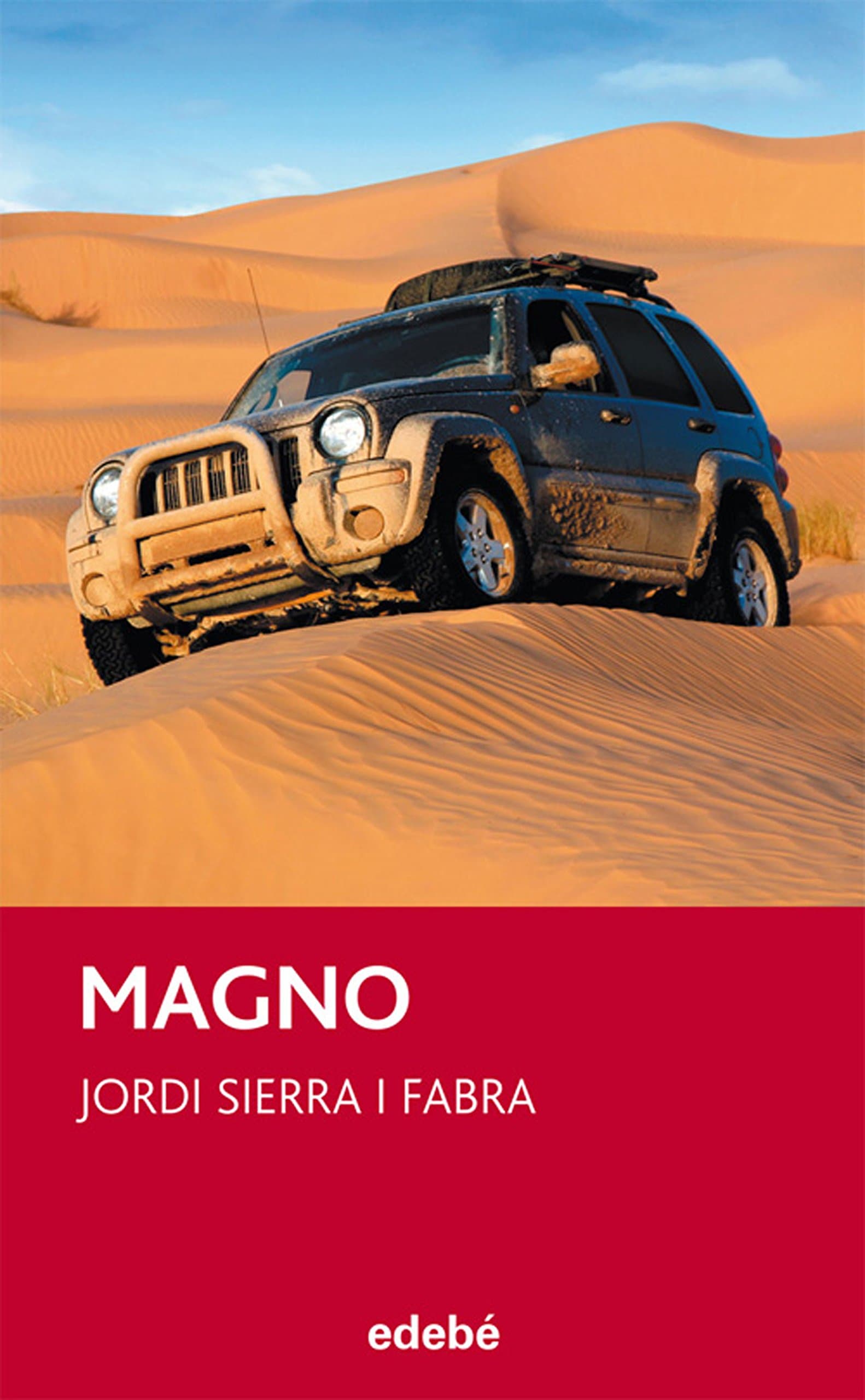 Portada de MAGNO, DE Jordi Sierra i Fabra: 25 (Periscopio)