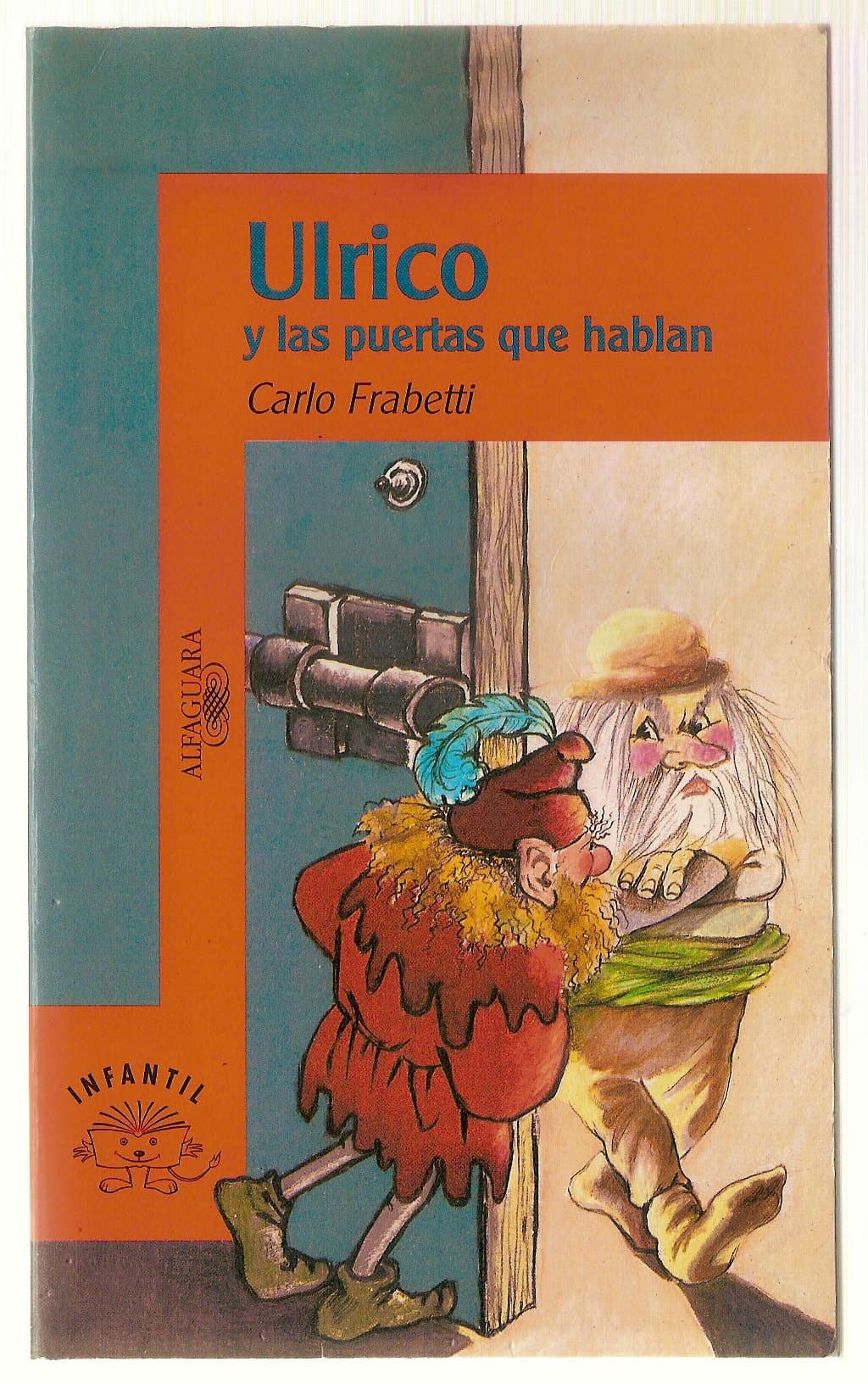 Portada de Ulrico y las puertas que hablan (Alfaguara 10 Años (zaharra)