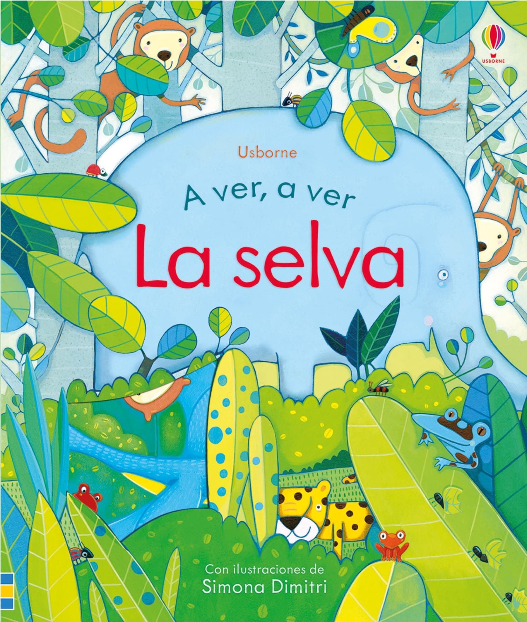 Portada de La selva (A ver, a ver)
