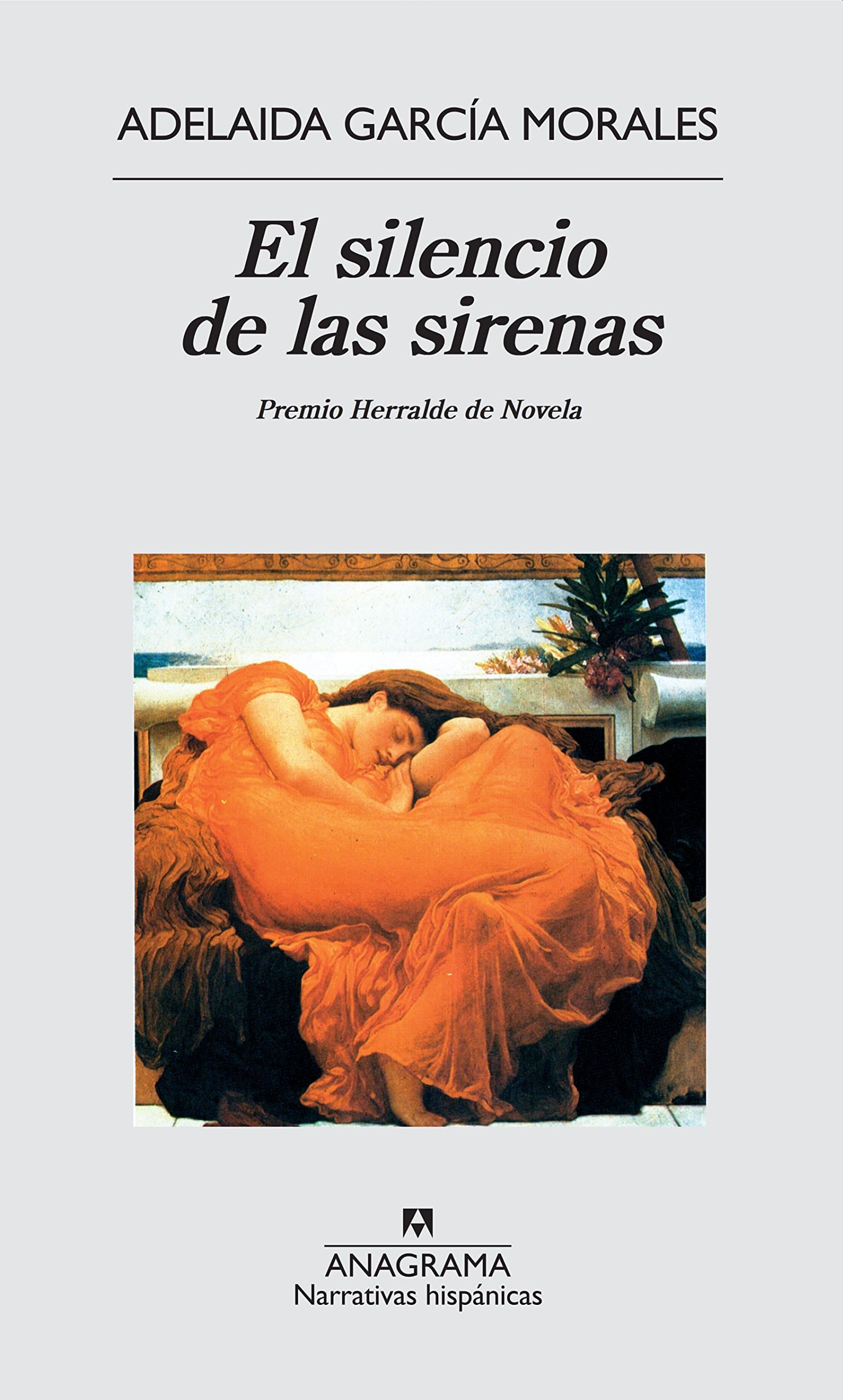 Portada de El silencio de las sirenas: 28 (Narrativas hispánicas)