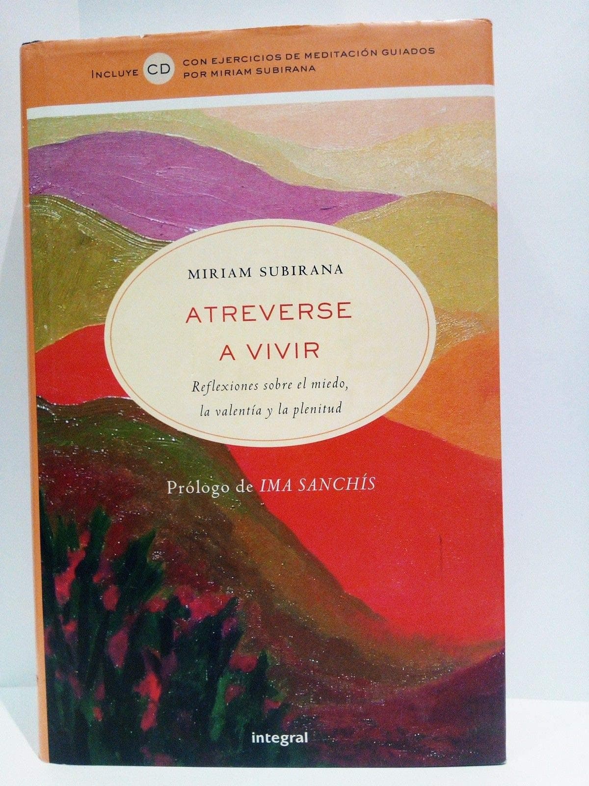 Portada de Atreverse a vivir. Reflexiones sobre el miedo, la valentía y la plenitud