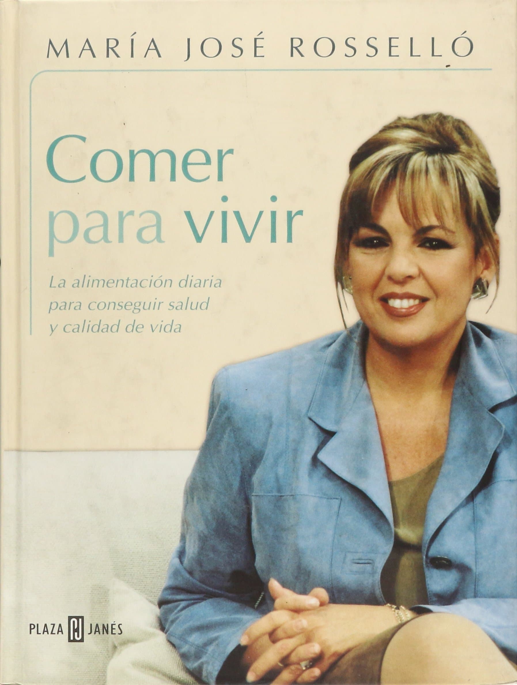 Portada de COMER PARA VIVIR-PLAZA (SIN COLECCION)