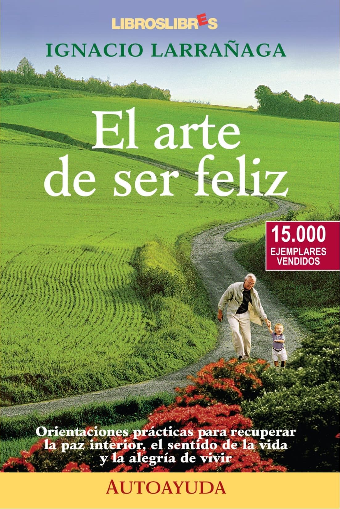 Portada de El Arte De Ser Feliz