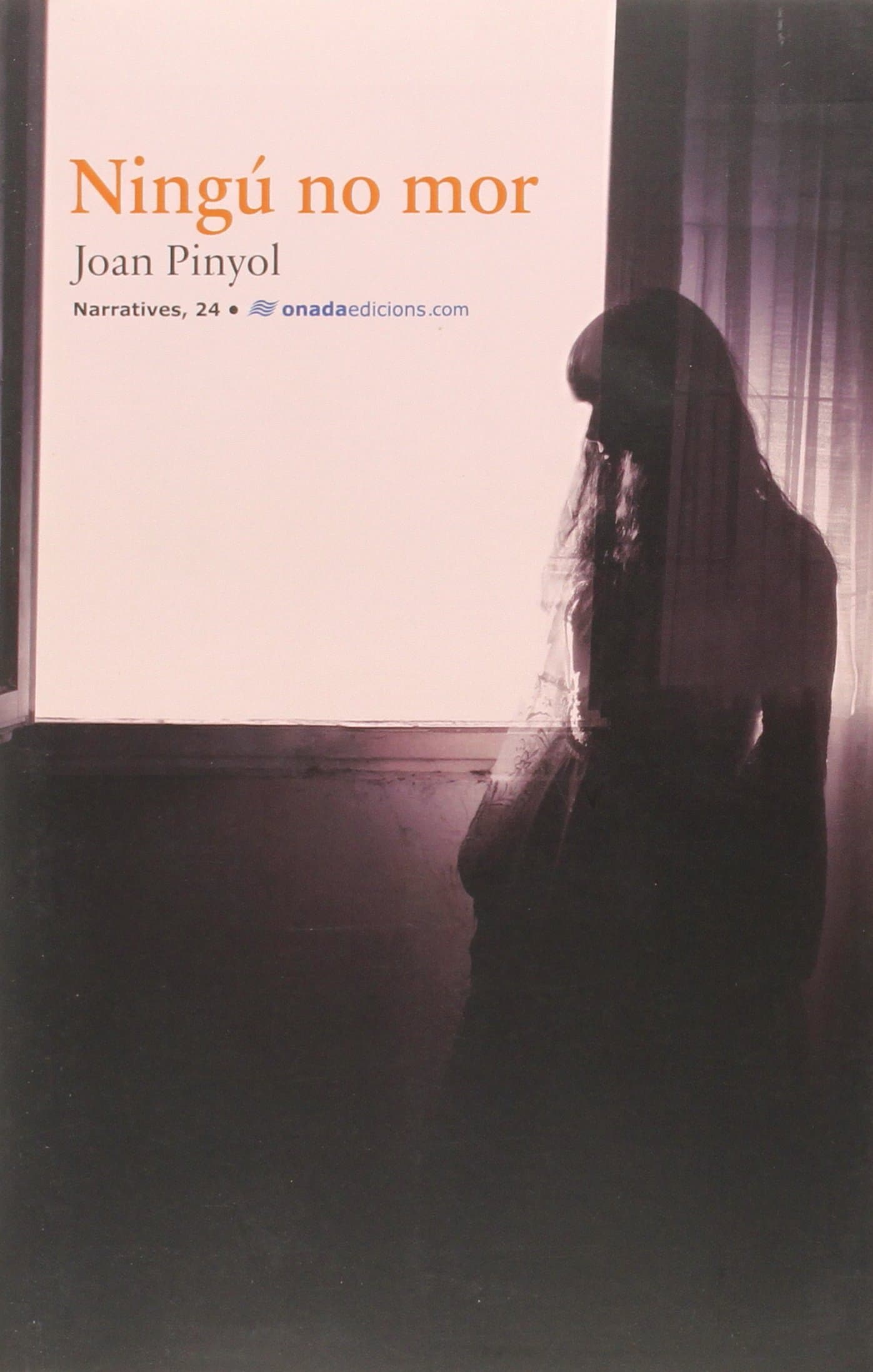 Portada de Ningú no mor (Narratives)