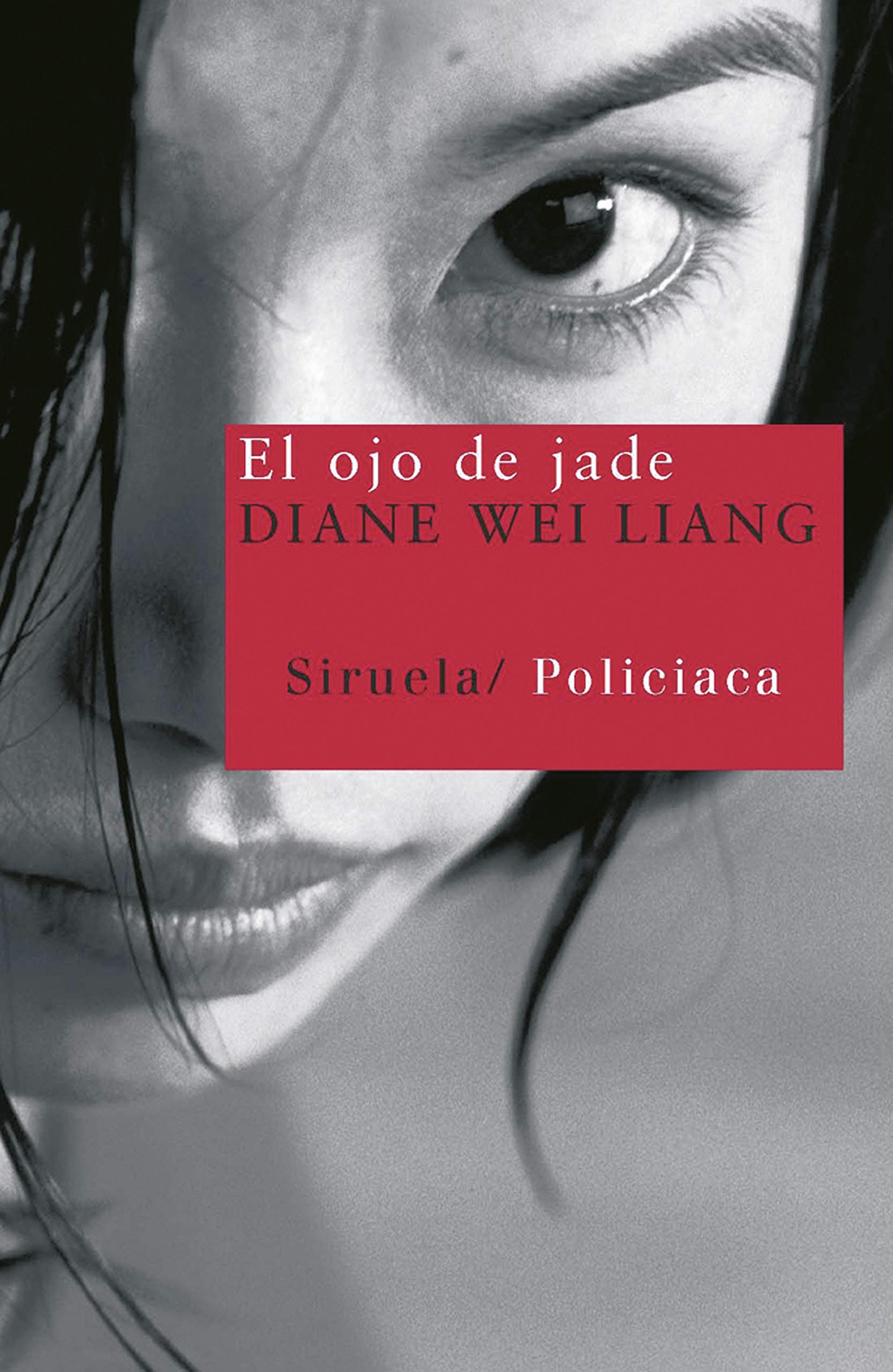 Portada de El ojo de jade: 1 (Nuevos Tiempos / Policiaca)