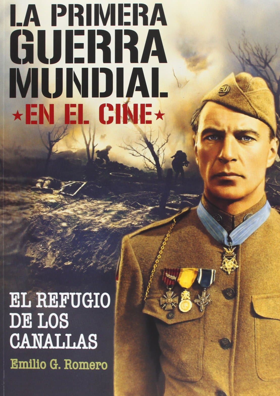 Portada de La primera Guerra Mundial en el cine: Refugio de Canallas