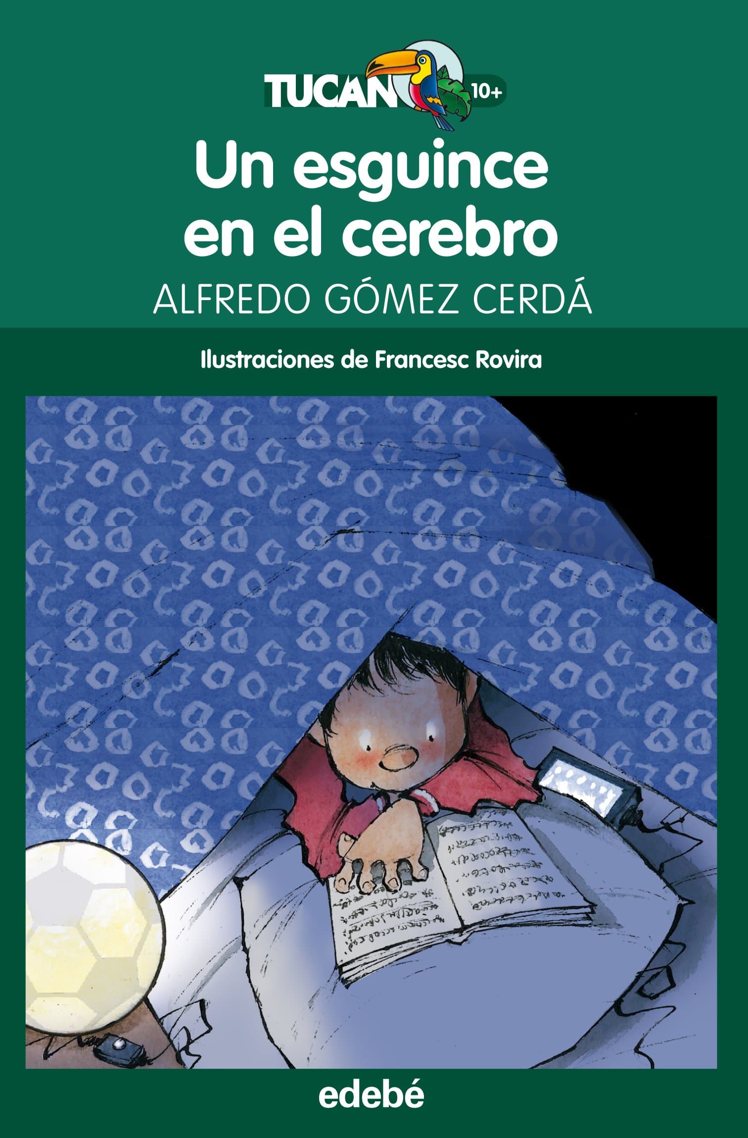 Portada de Un esguince en el cerebro: 5 (TUCÁN +10)