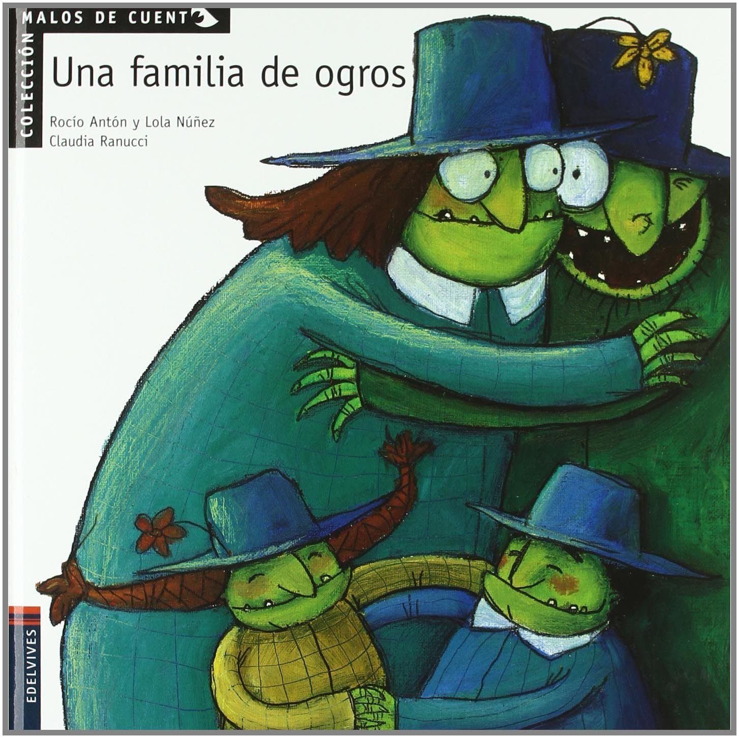 Portada de Una familia de ogros: 4 (Malos de cuento)
