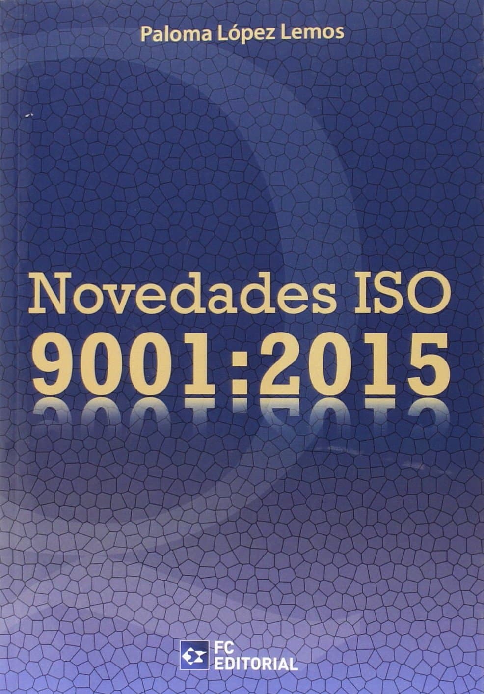 Portada de Novedades Iso 9001:2015 (SIN COLECCION)