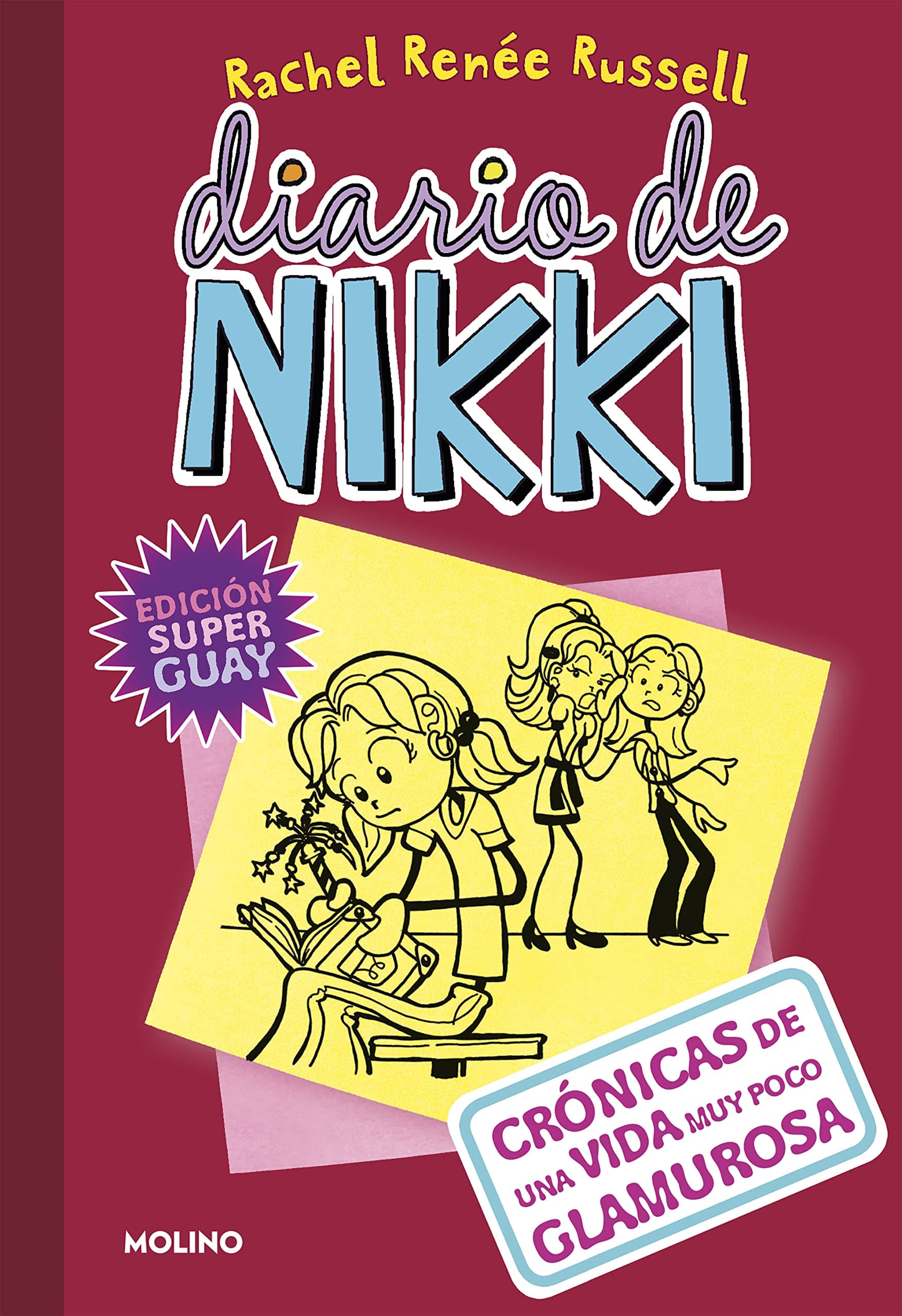 Portada de Diario de Nikki 1 - Crónicas de una vida muy poco glamurosa: Crónicas de una vida muy poco glamurosa (Colección Diario de Nikki)