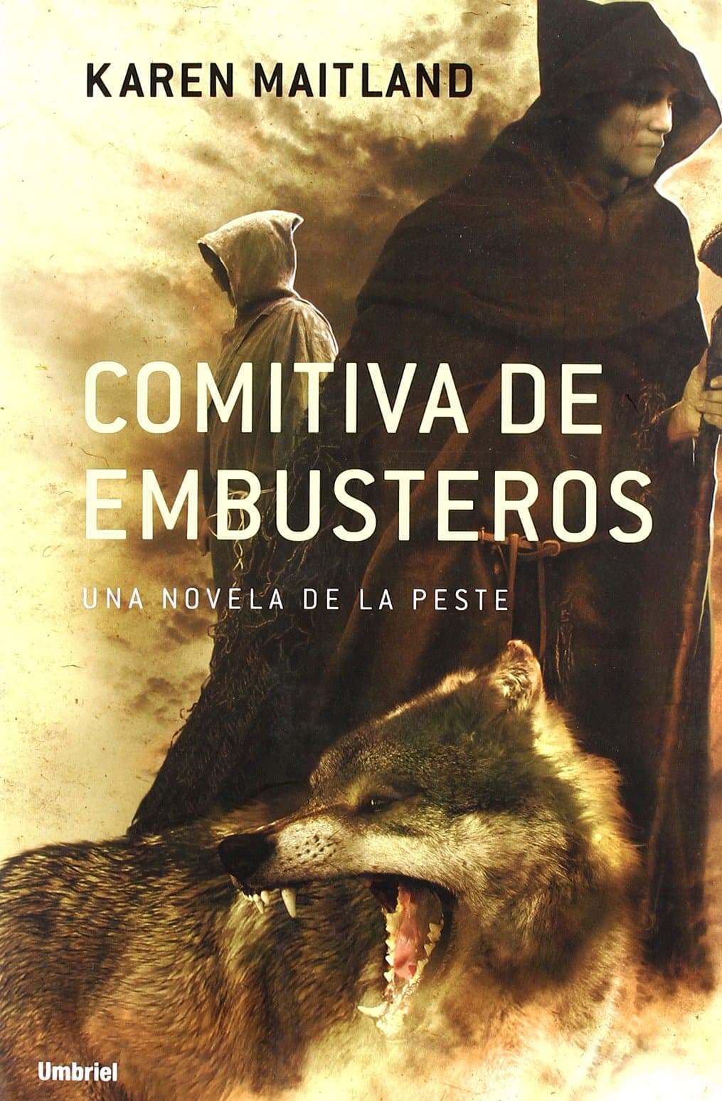 Portada de Comitiva de embusteros: Una novela sobre la peste (Umbriel histórica)