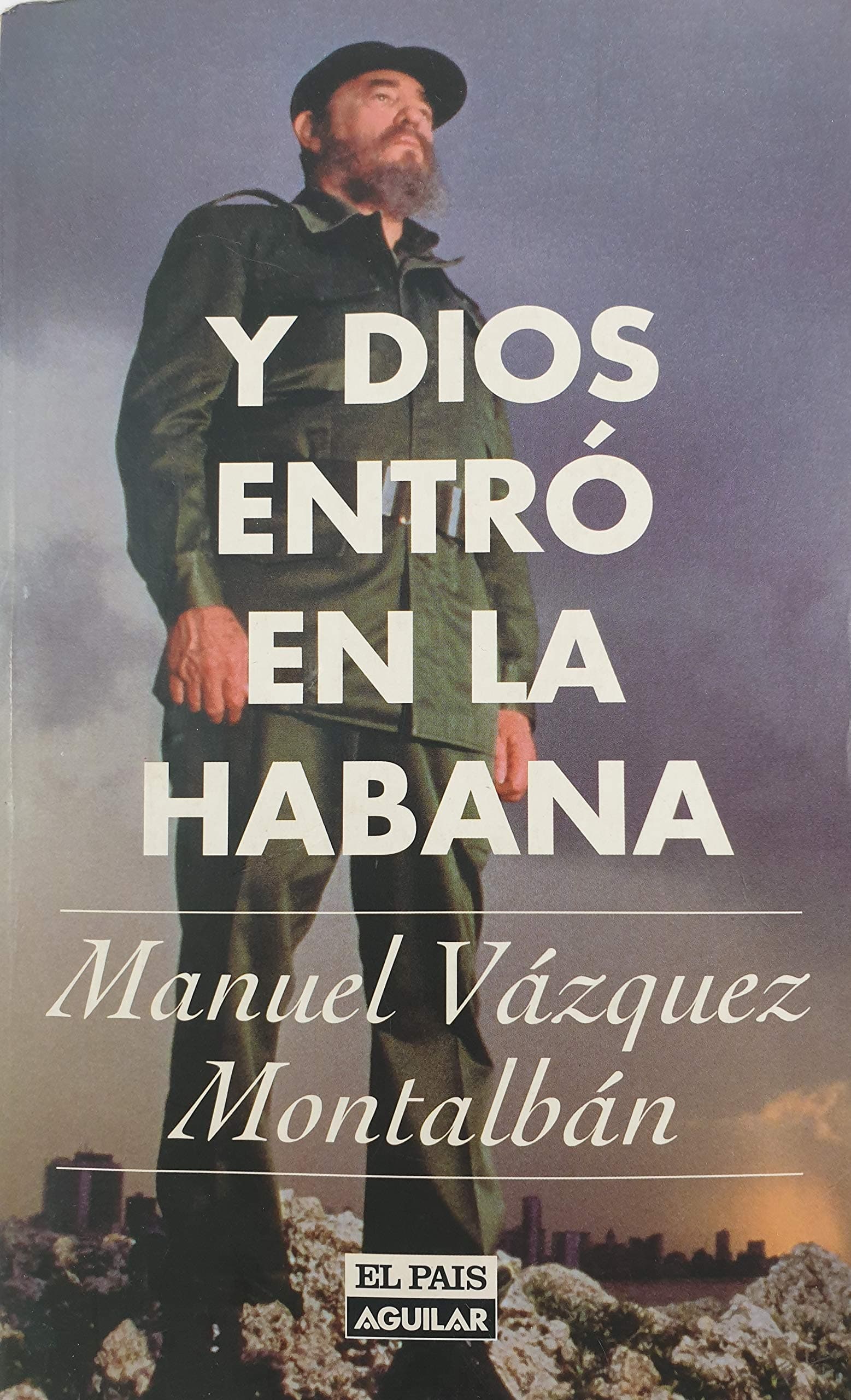 Portada de Y Dios Entro En La Habana