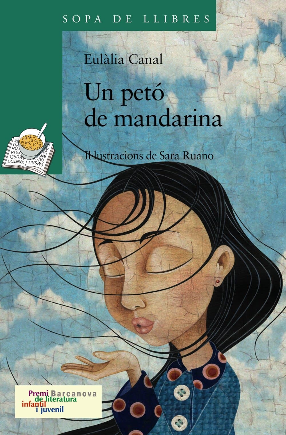 Portada de Un petó de mandarina (Llibres Infantils I Juvenils - Sopa De Llibres. Sèrie Verda)